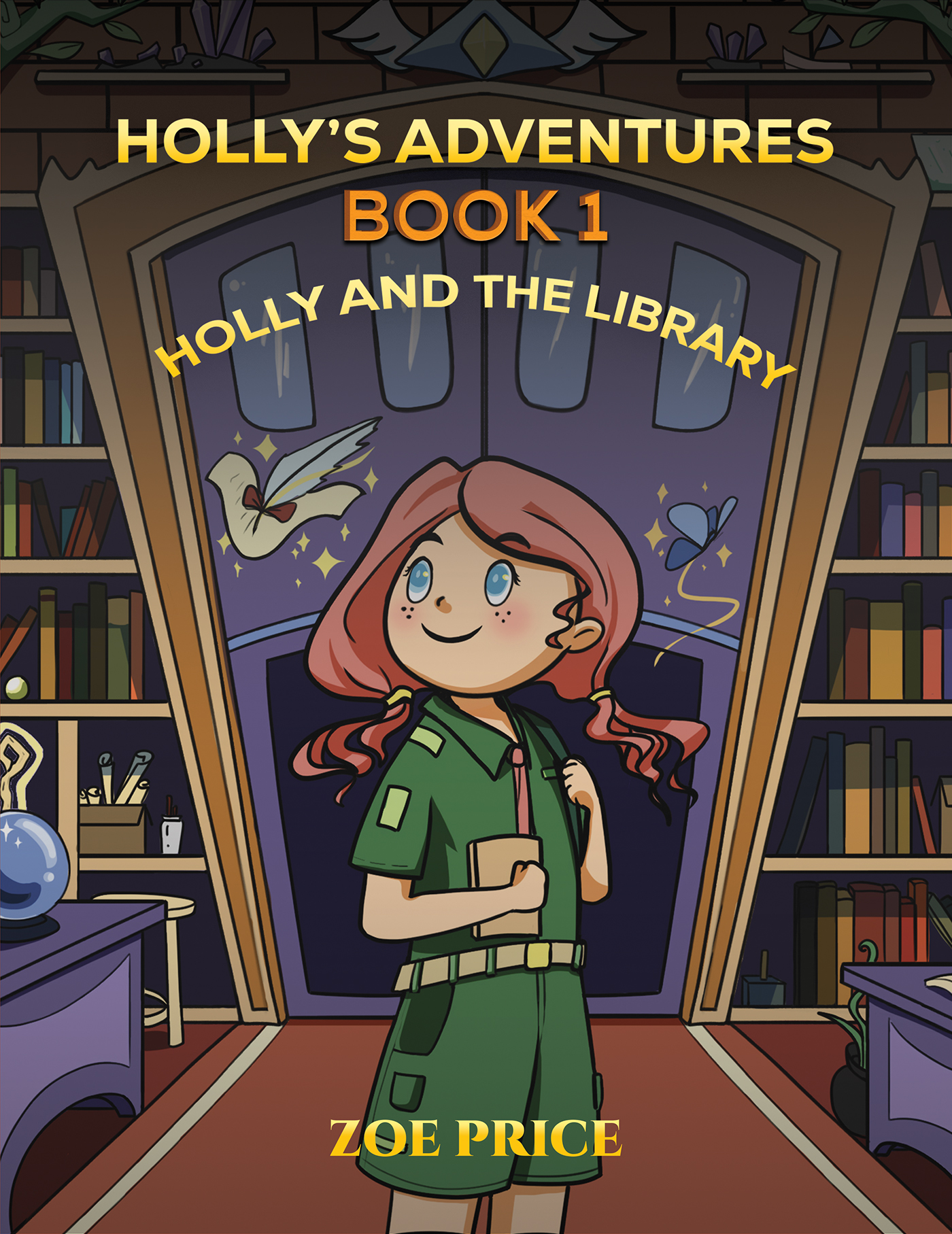 This image is the cover for the book Holly's Adventures, Book 1: Holly and the Library