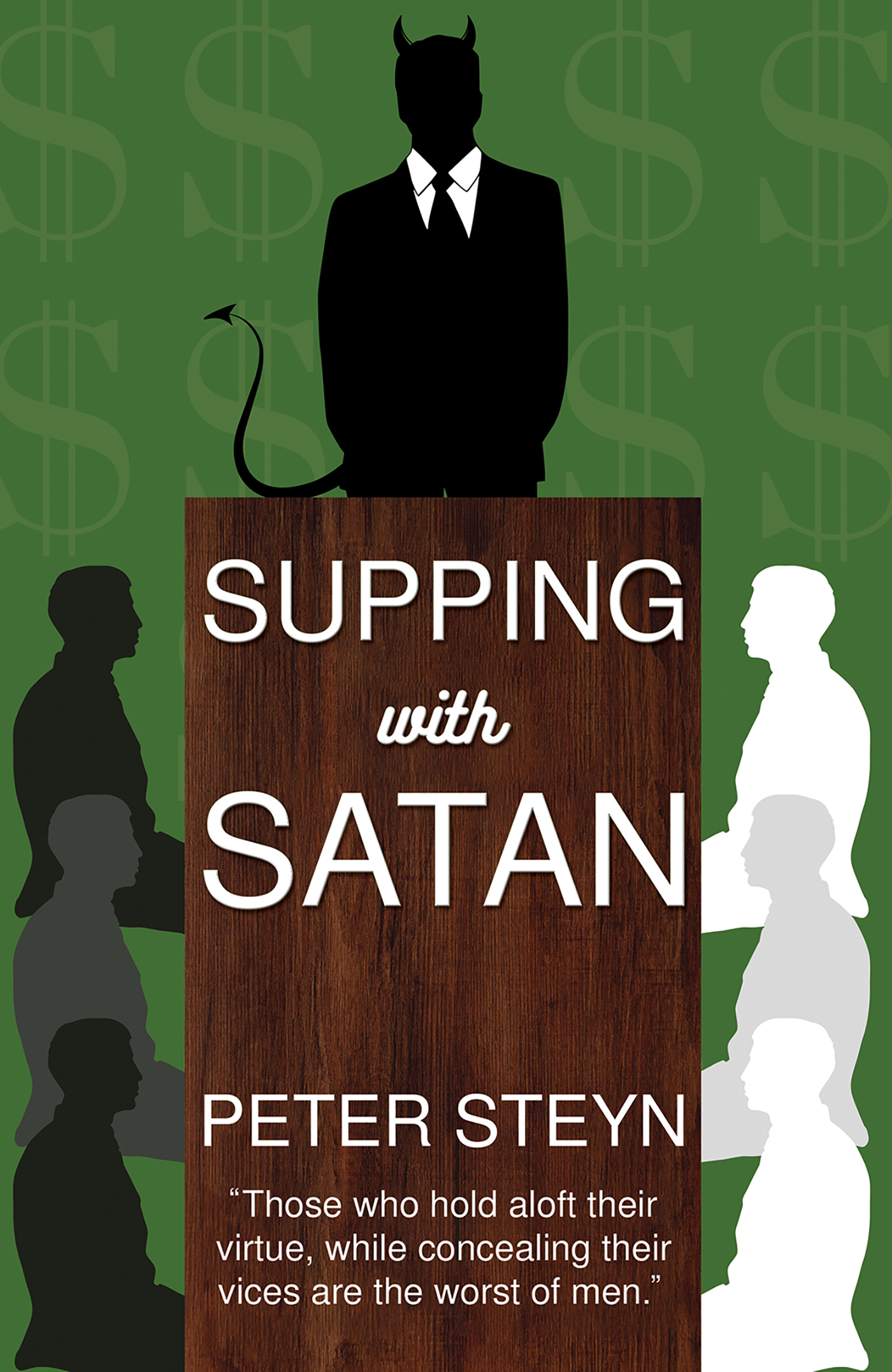 This image is the cover for the book Supping with Satan