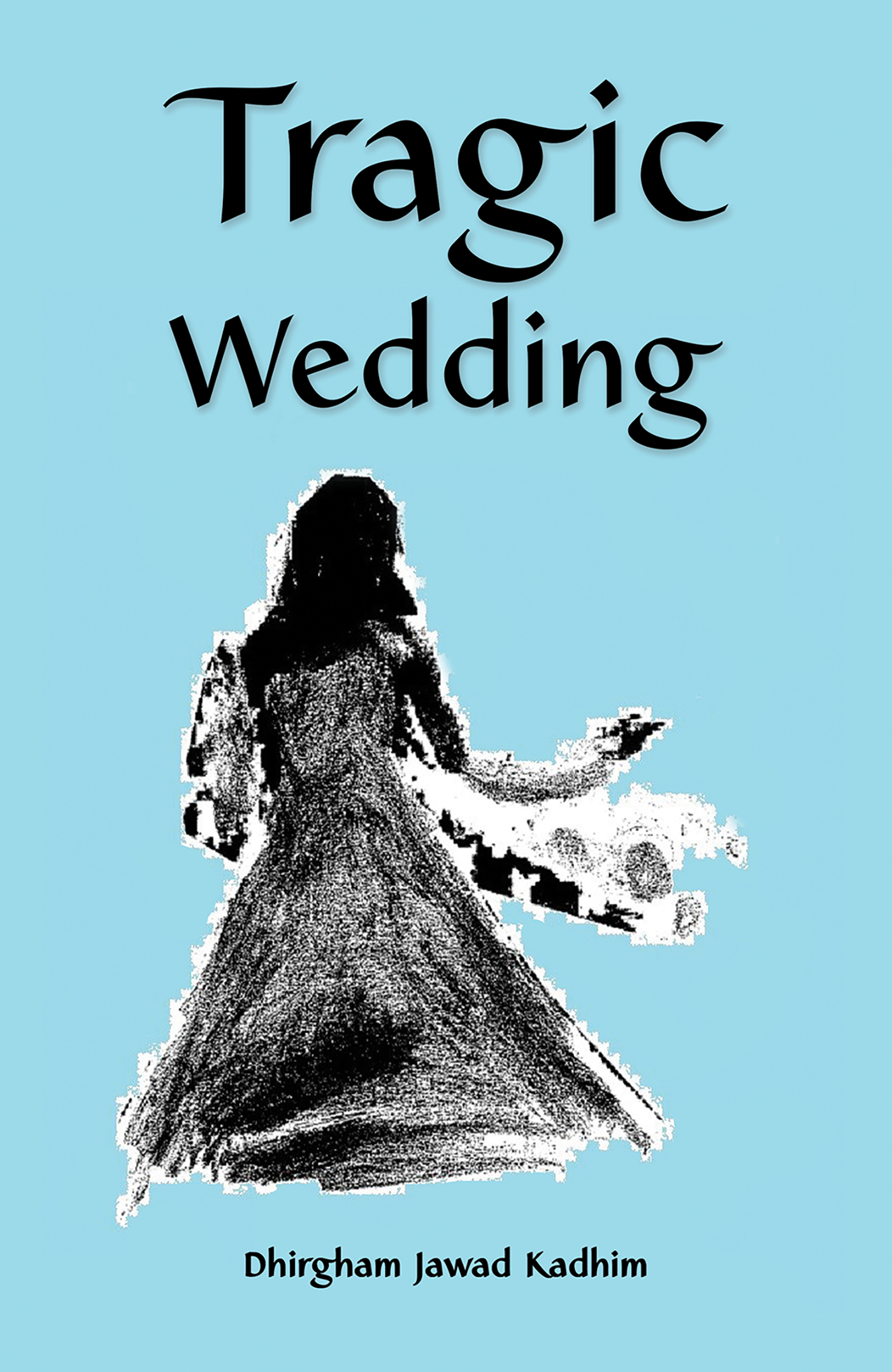 This image is the cover for the book Tragic Wedding