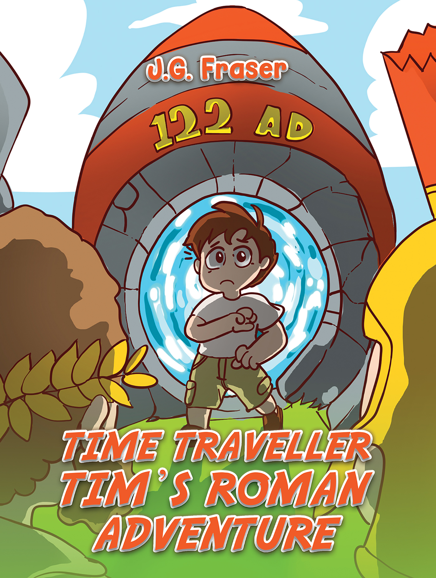 This image is the cover for the book Time Traveller Tim's Roman Adventure