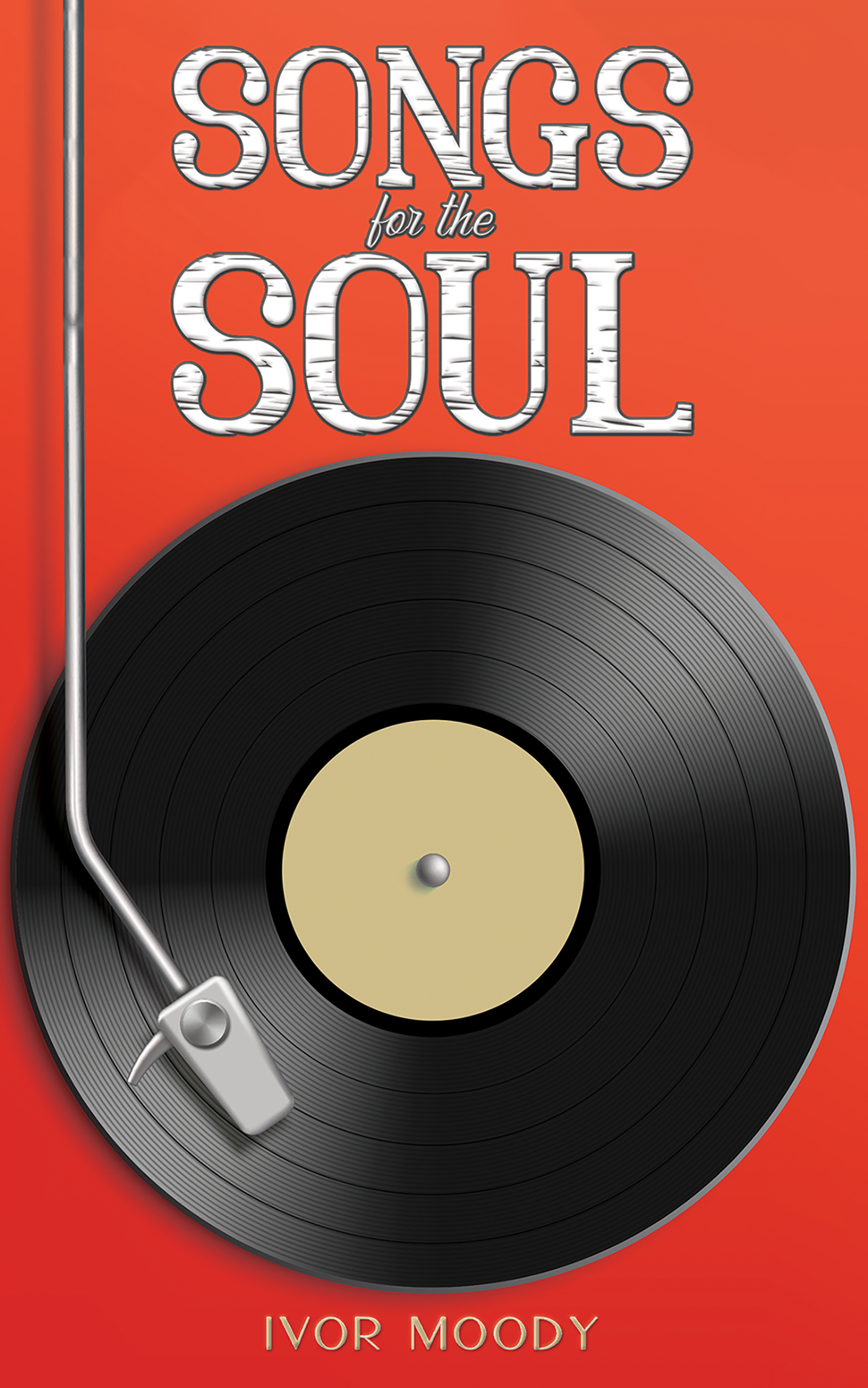 This image is the cover for the book Songs for the Soul