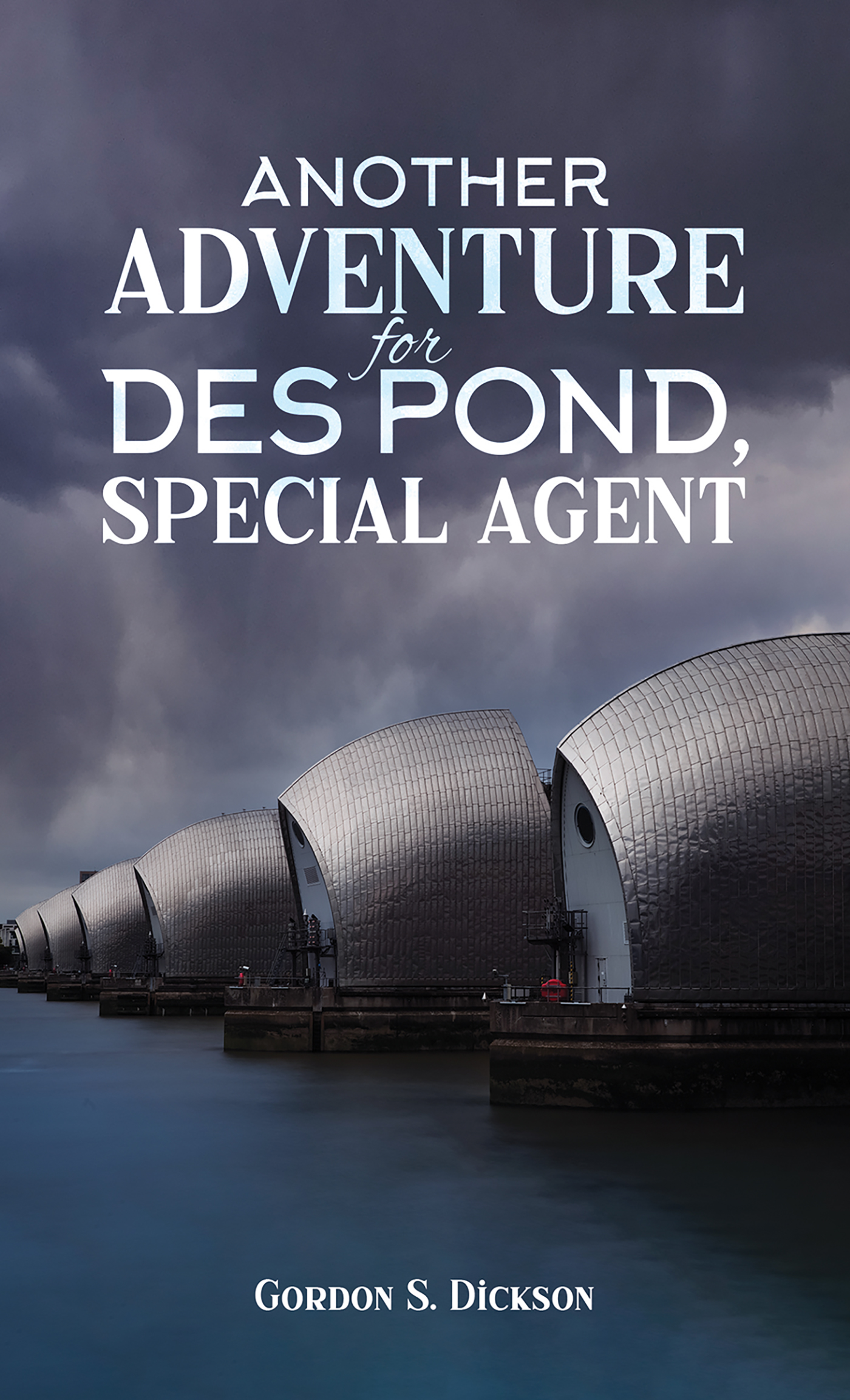 This image is the cover for the book Another Adventure for Des Pond, Special Agent