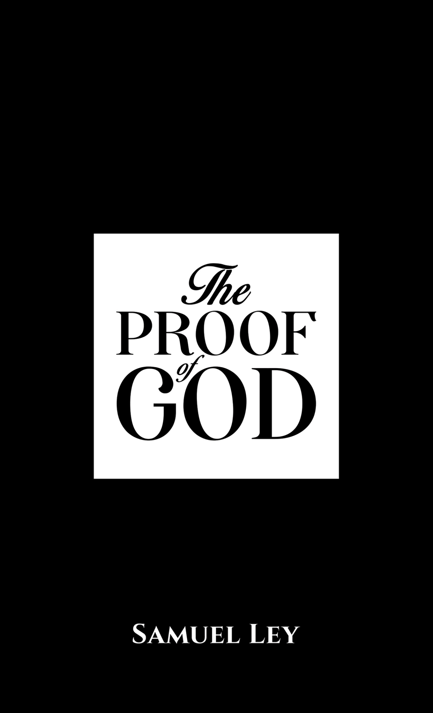 This image is the cover for the book The Proof of God