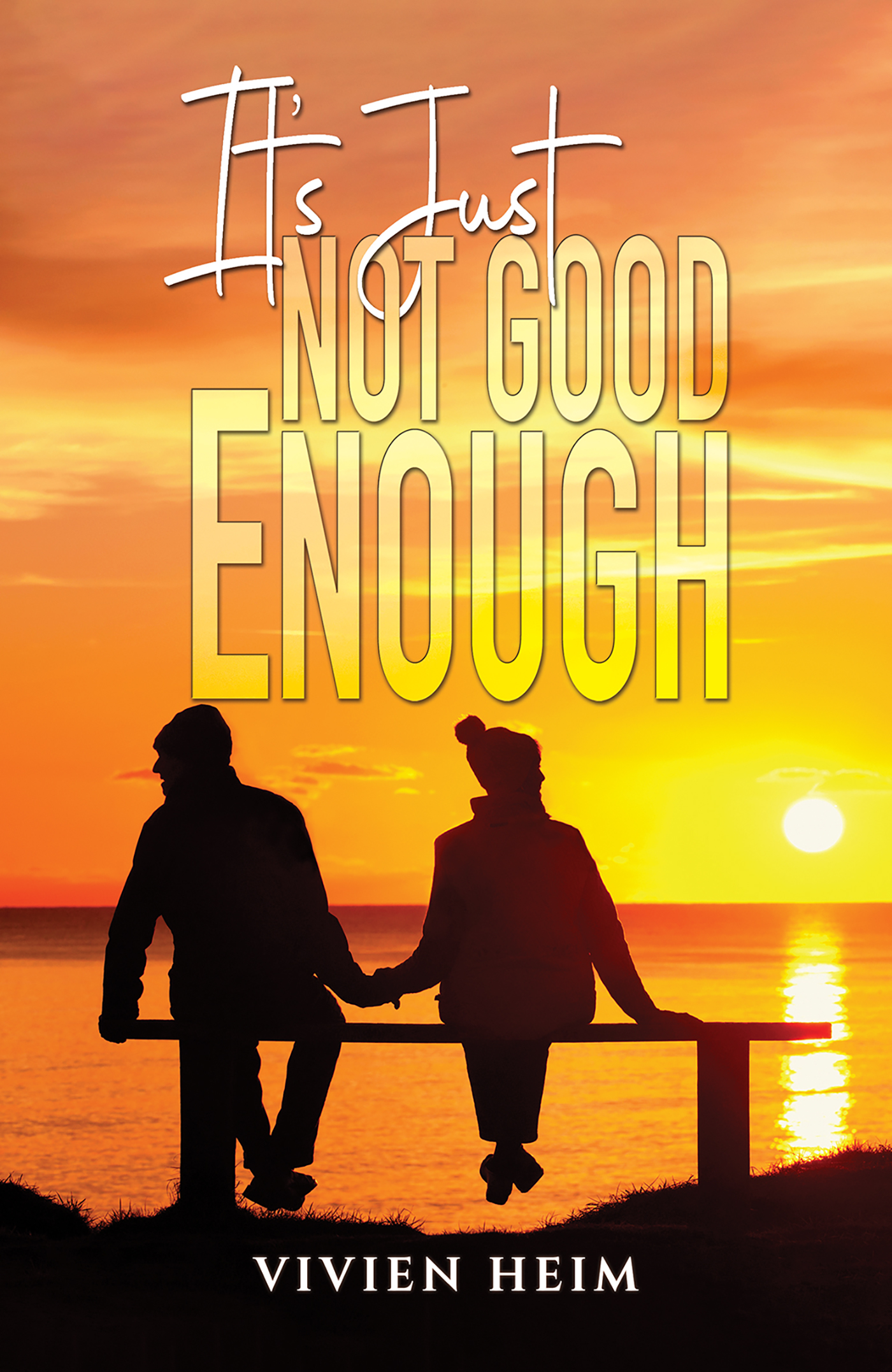 This image is the cover for the book It’s Just Not Good Enough