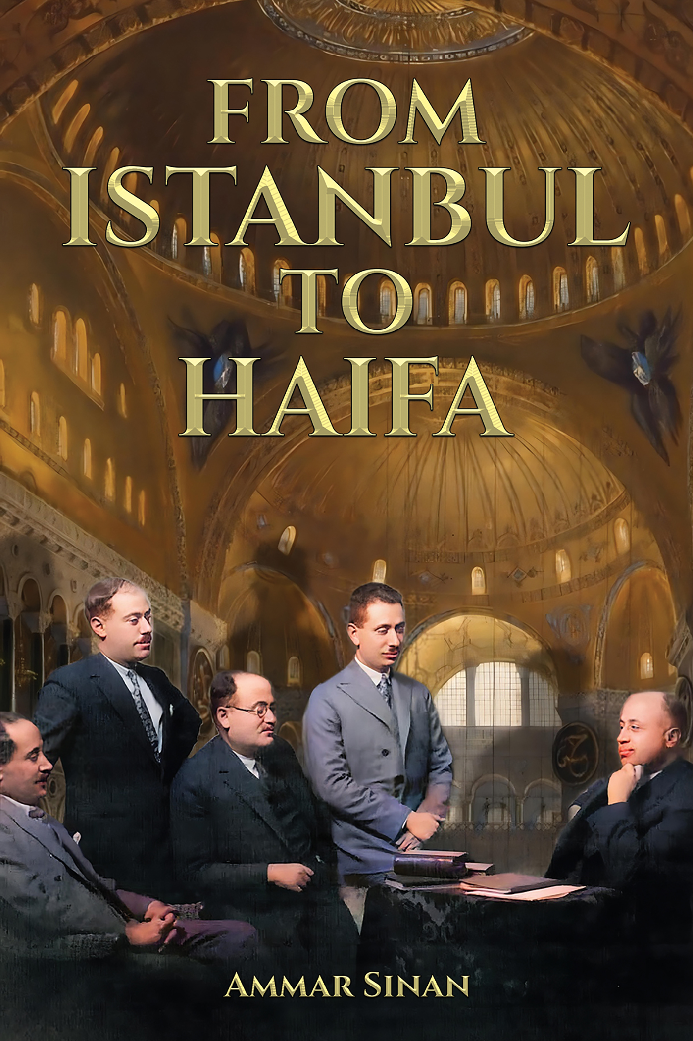 This image is the cover for the book From Istanbul to Haifa
