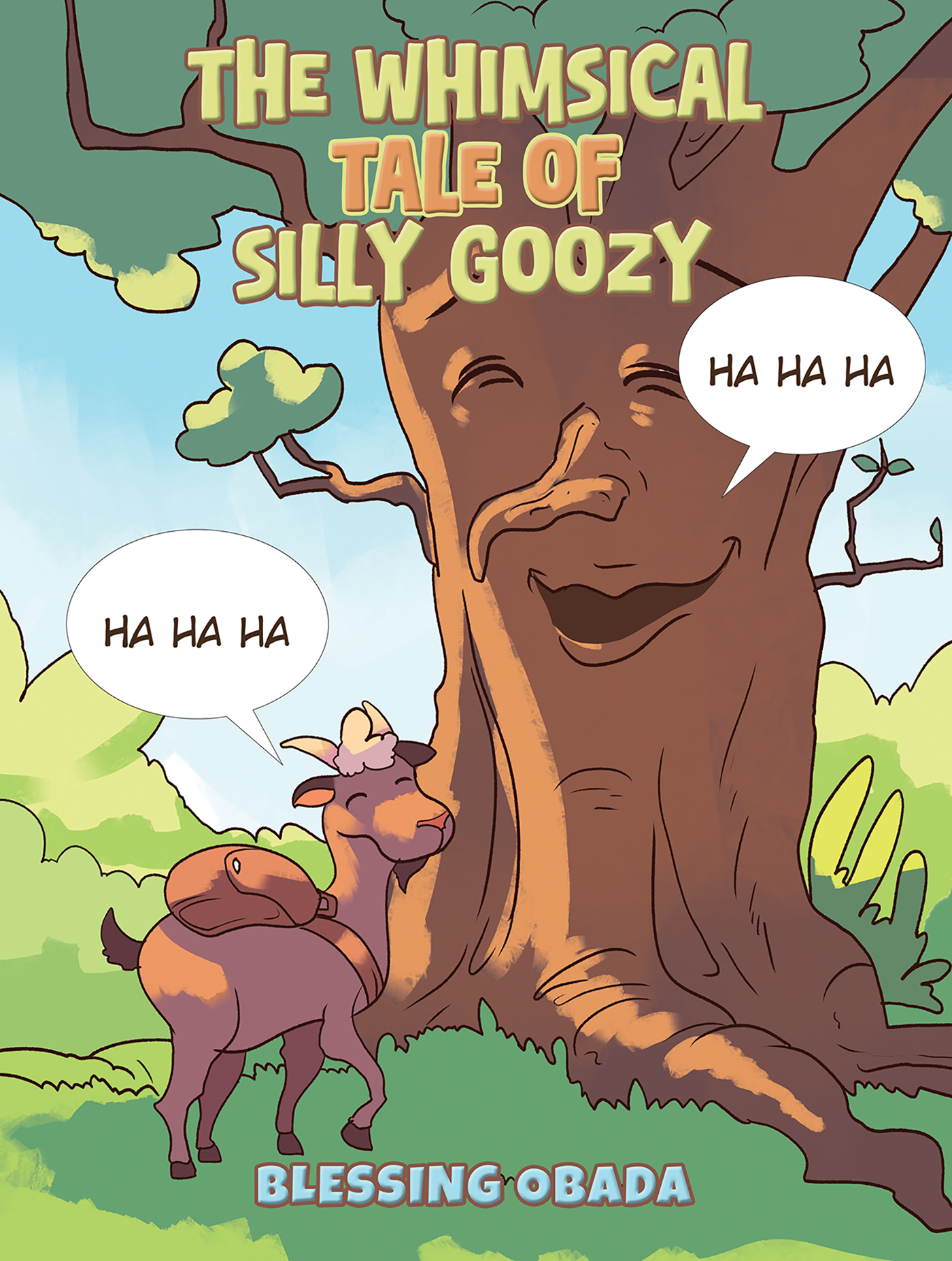 This image is the cover for the book The Whimsical Tale of Silly Goozy