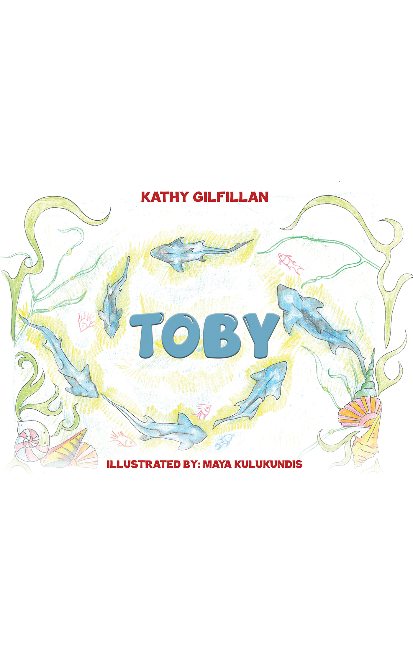 This image is the cover for the book Toby