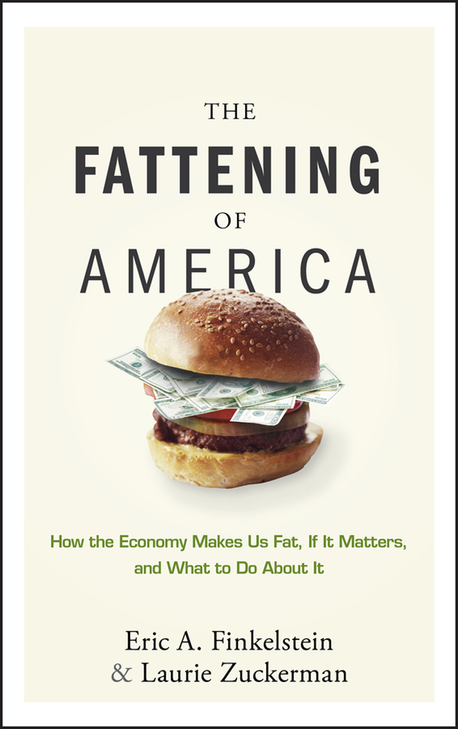 This image is the cover for the book Fattening of America