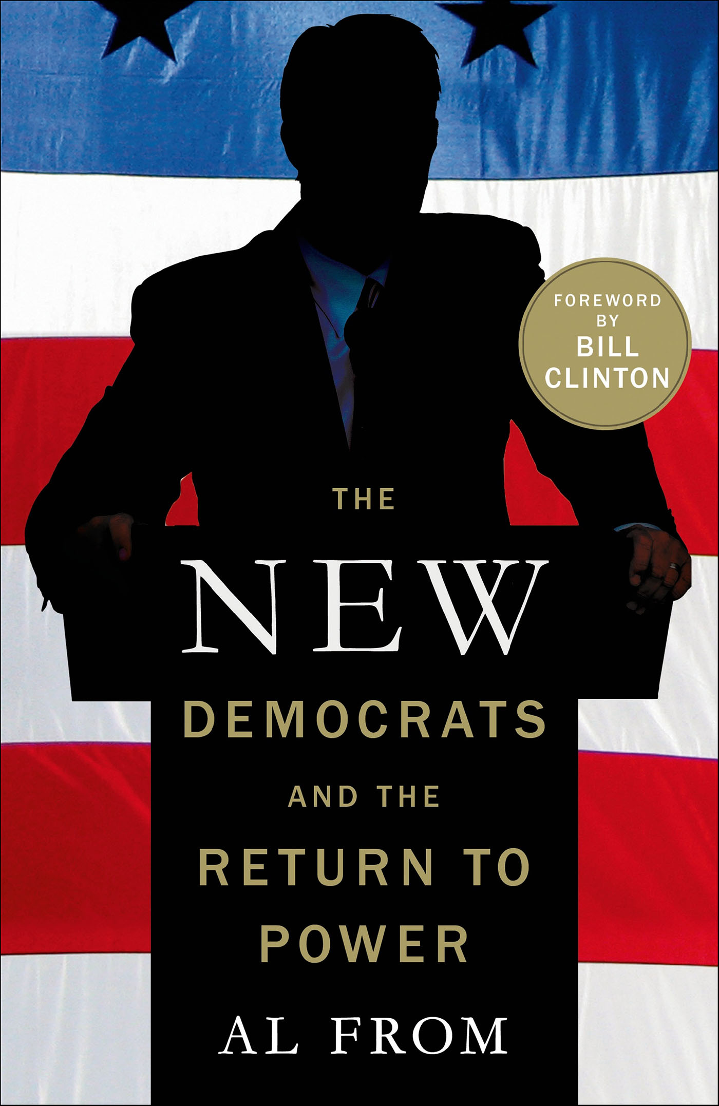 This image is the cover for the book The New Democrats and the Return to Power