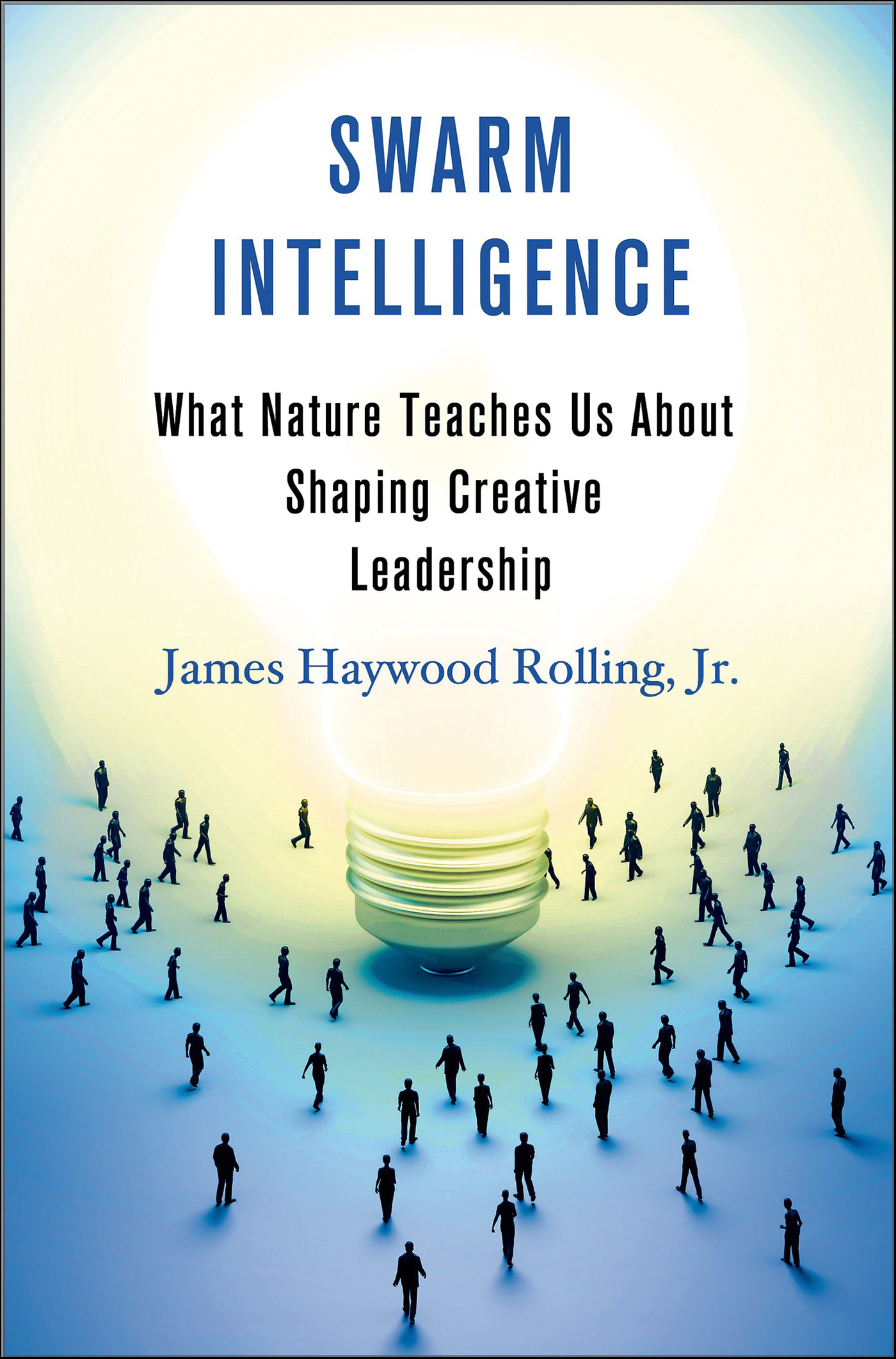 This image is the cover for the book Swarm Intelligence