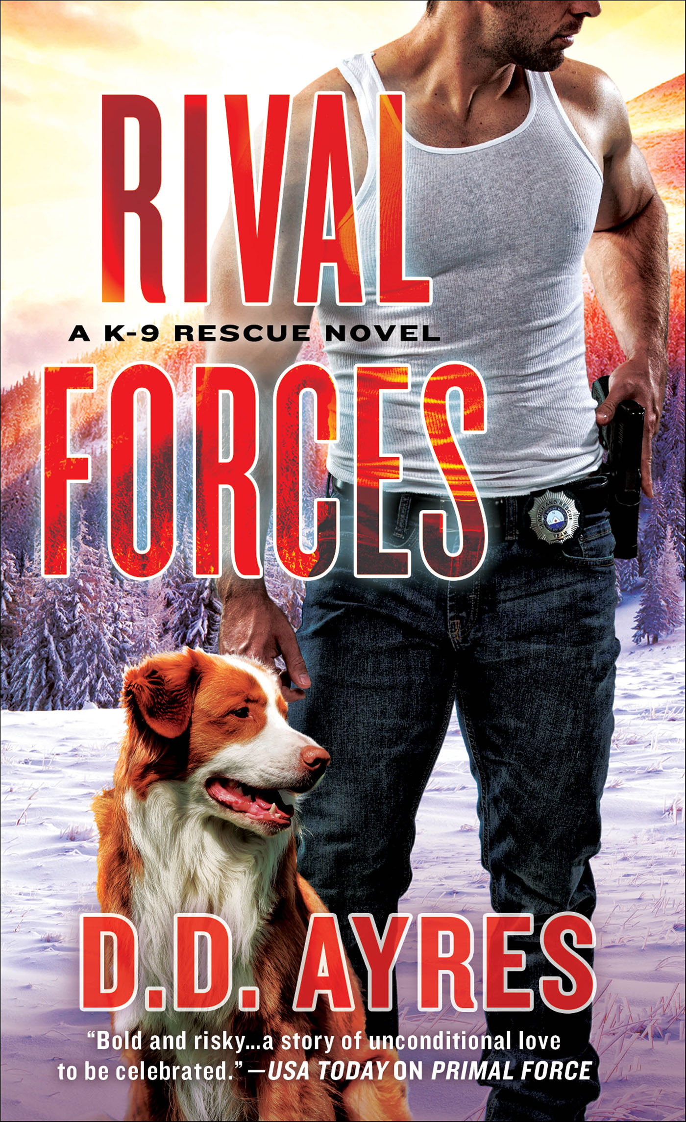 This image is the cover for the book Rival Forces, The K-9 Rescue Novels