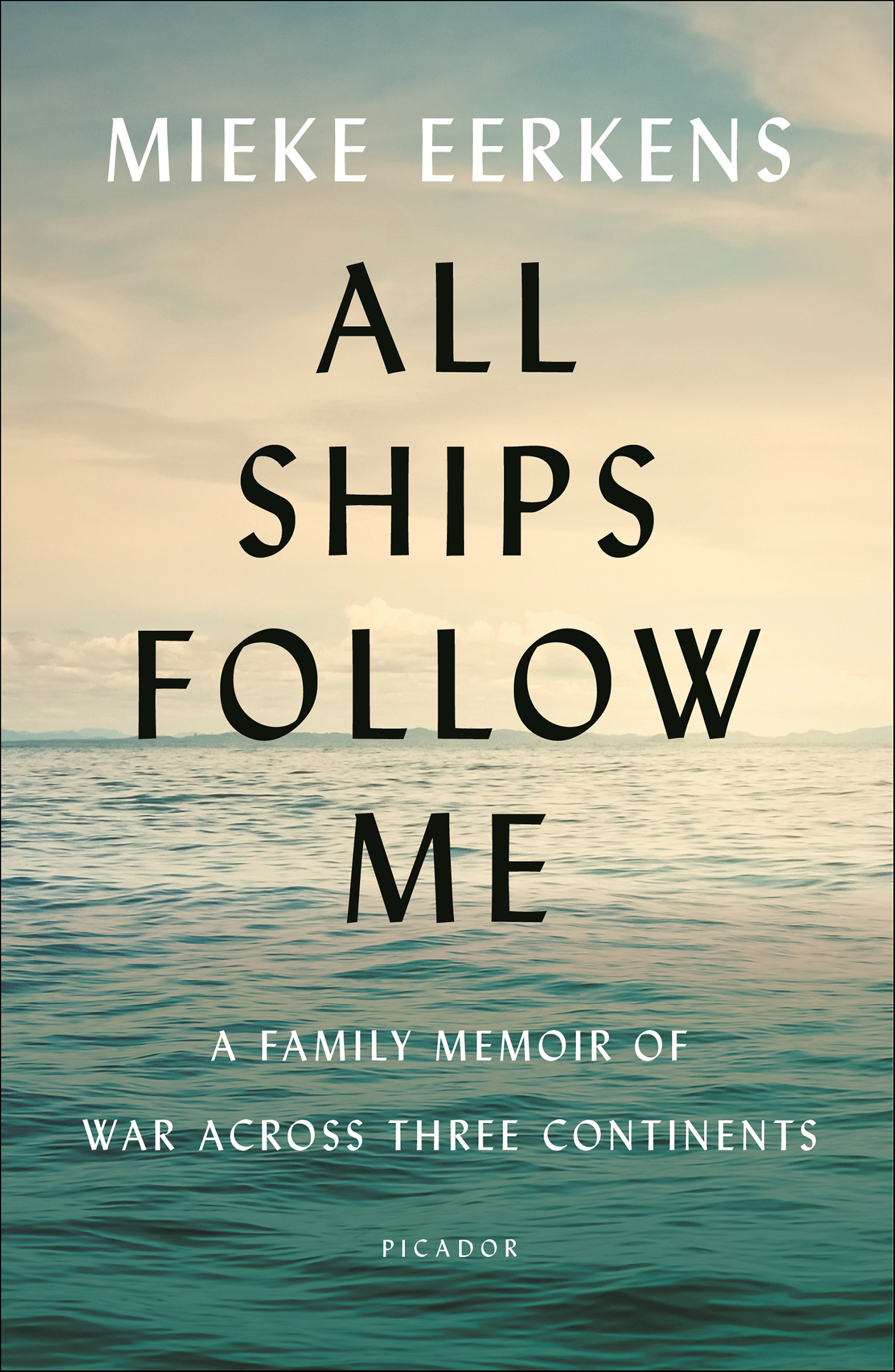This image is the cover for the book All Ships Follow Me