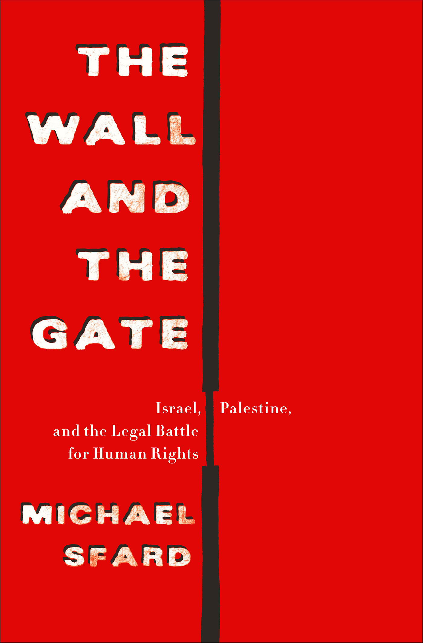 This image is the cover for the book Wall and the Gate