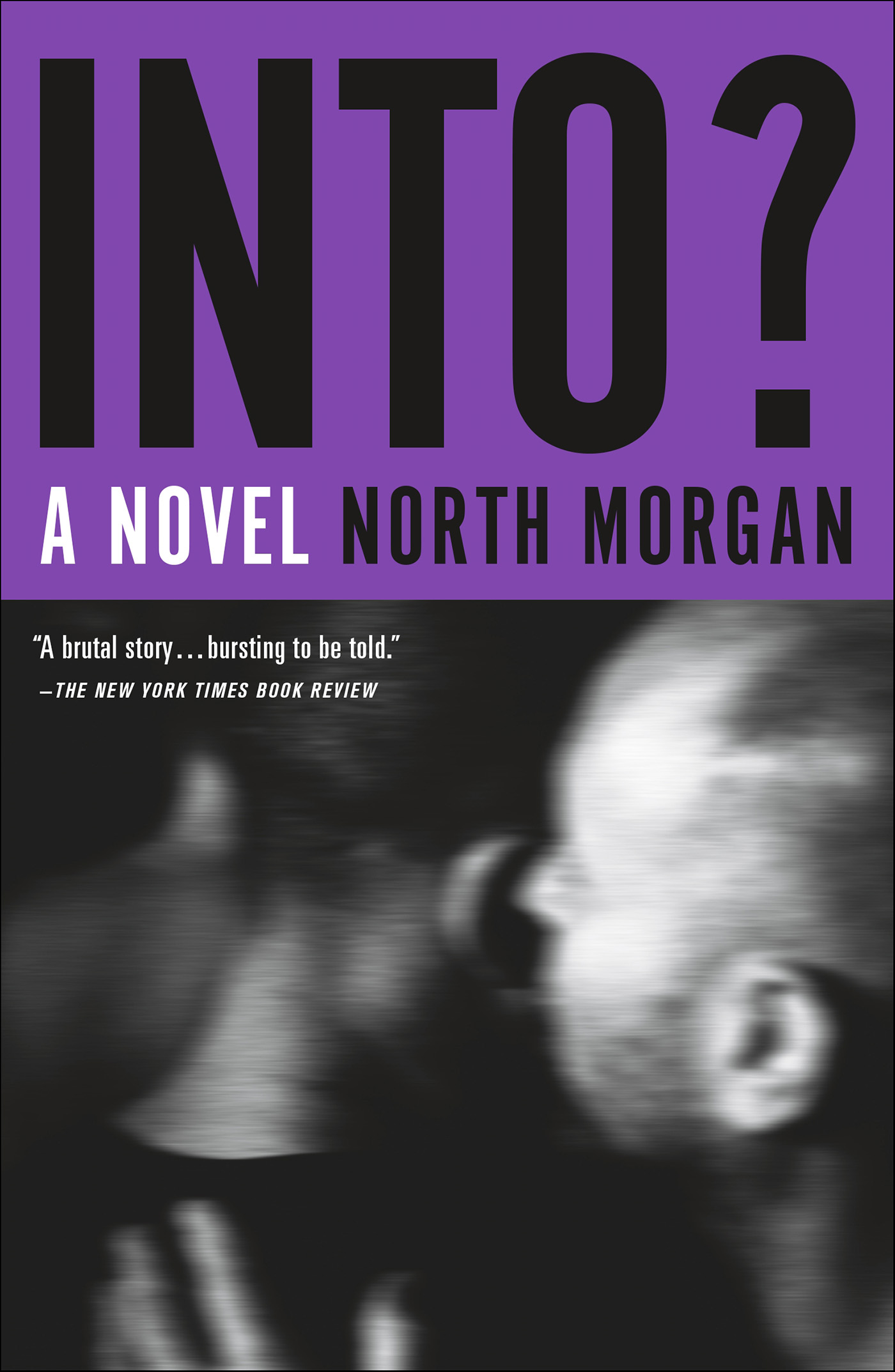 This image is the cover for the book Into?