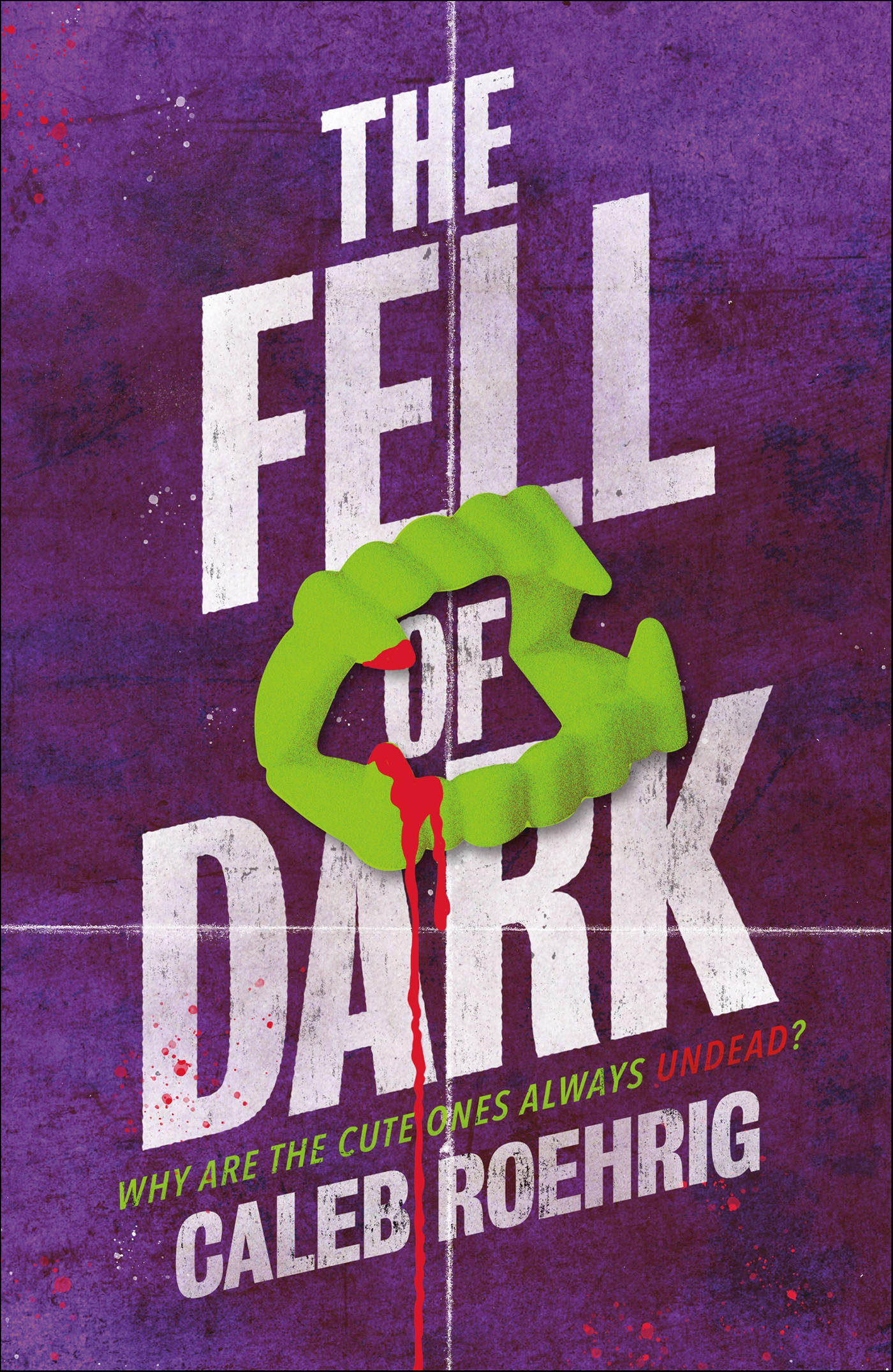 This image is the cover for the book Fell of Dark