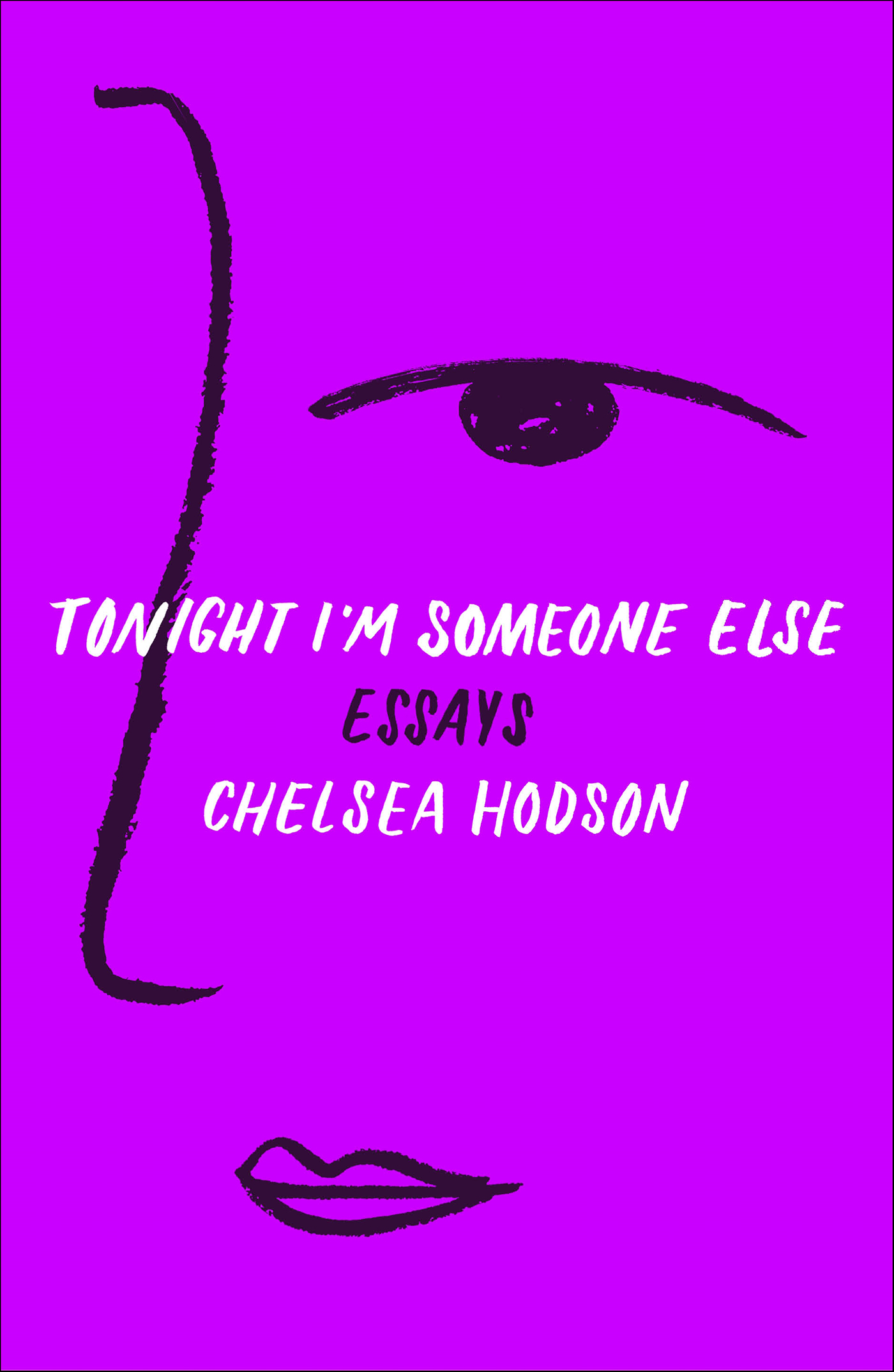 This image is the cover for the book Tonight I'm Someone Else
