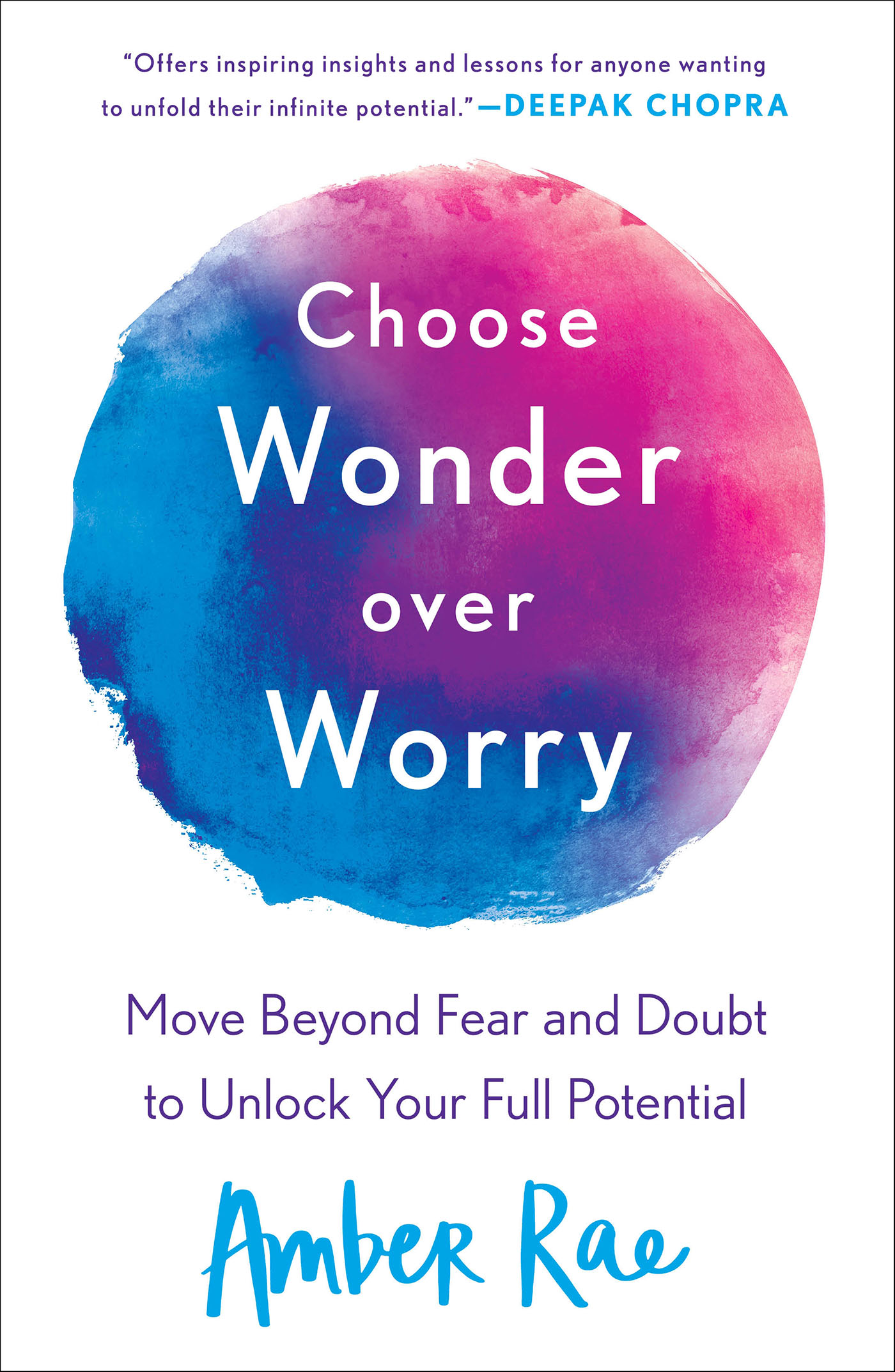 This image is the cover for the book Choose Wonder Over Worry
