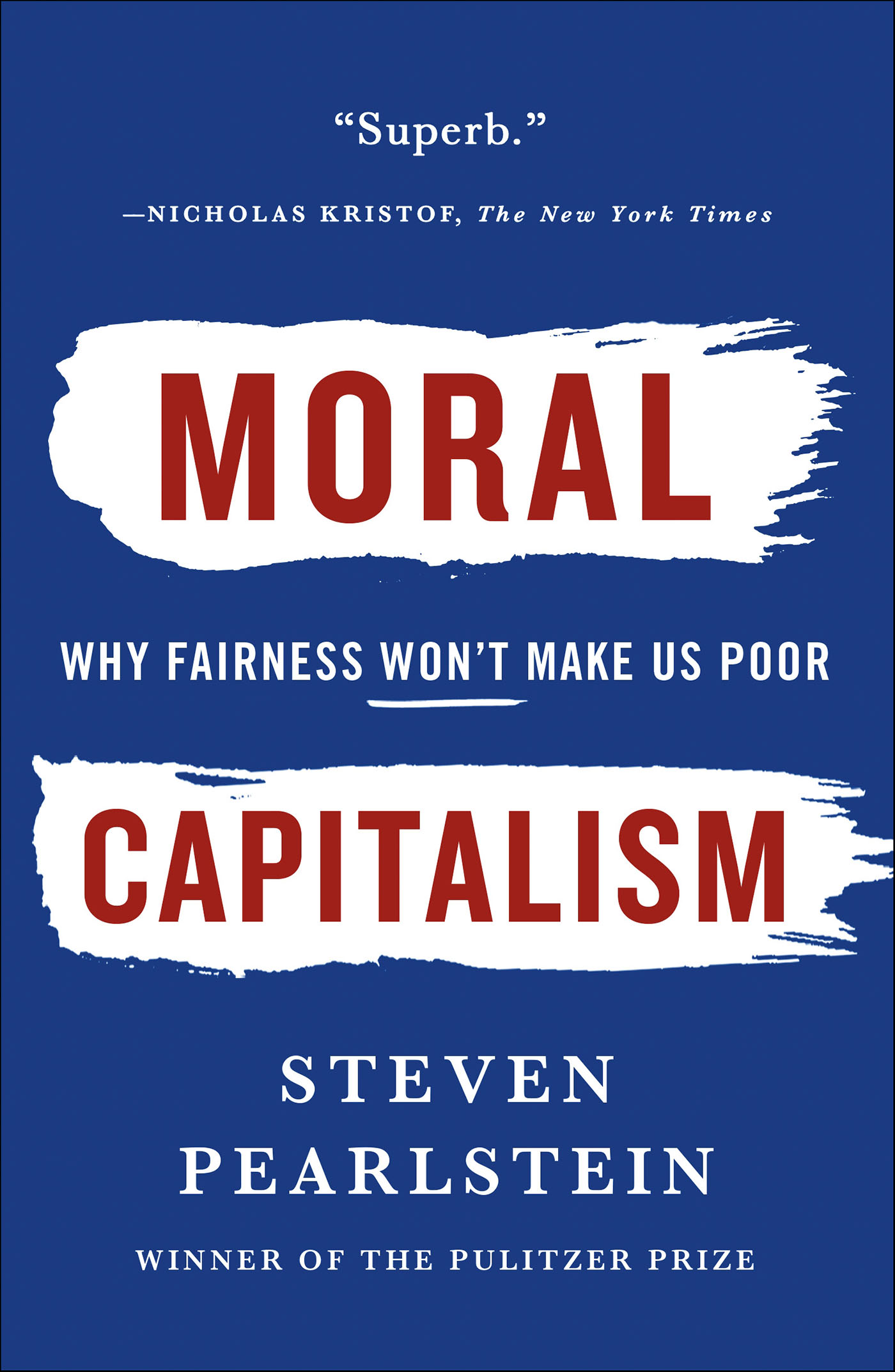 This image is the cover for the book Moral Capitalism