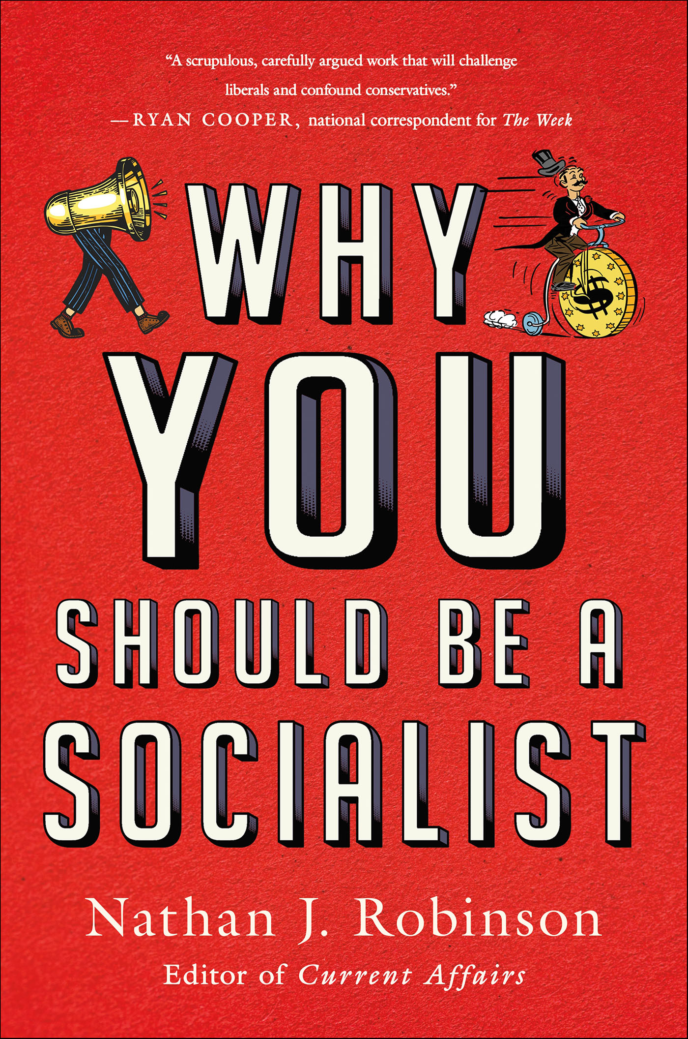 This image is the cover for the book Why You Should Be a Socialist