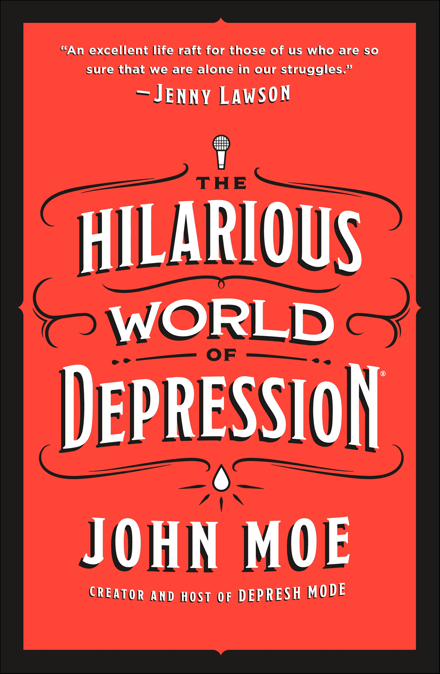 This image is the cover for the book Hilarious World of Depression