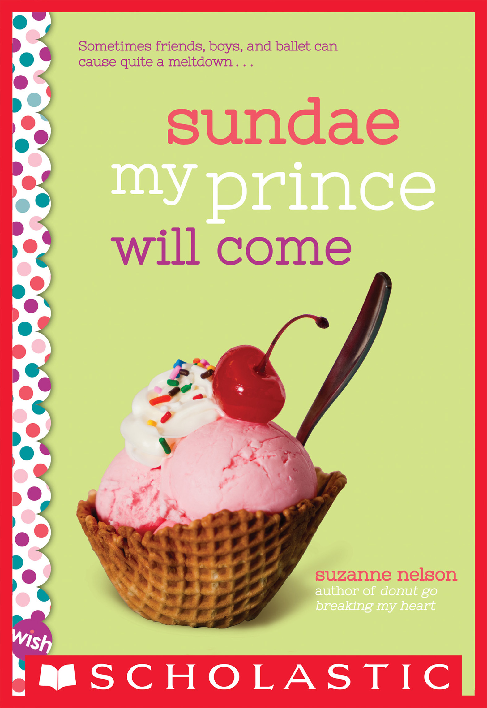 This image is the cover for the book Sundae My Prince Will Come
