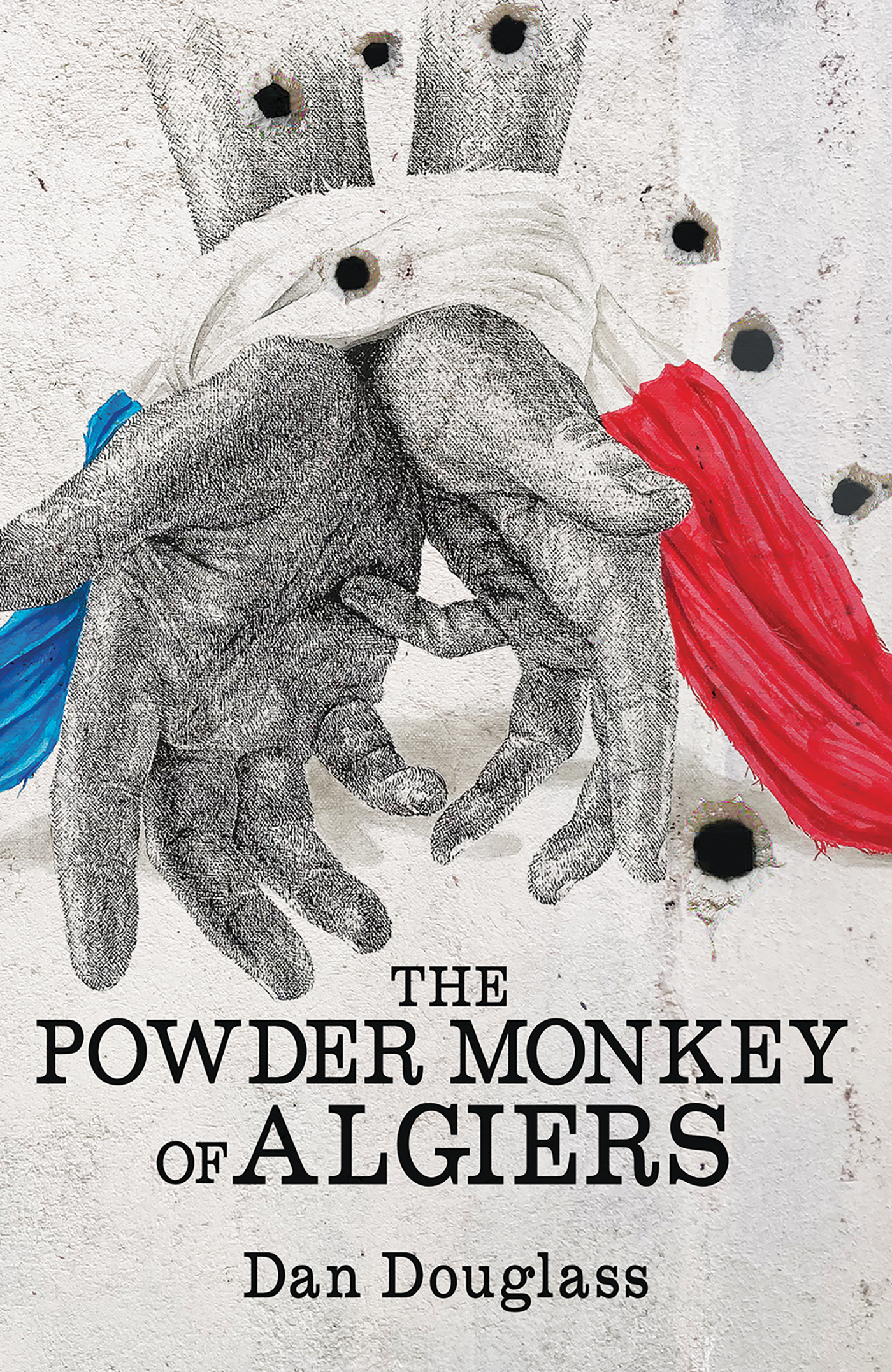 This image is the cover for the book The Powder Monkey of Algiers