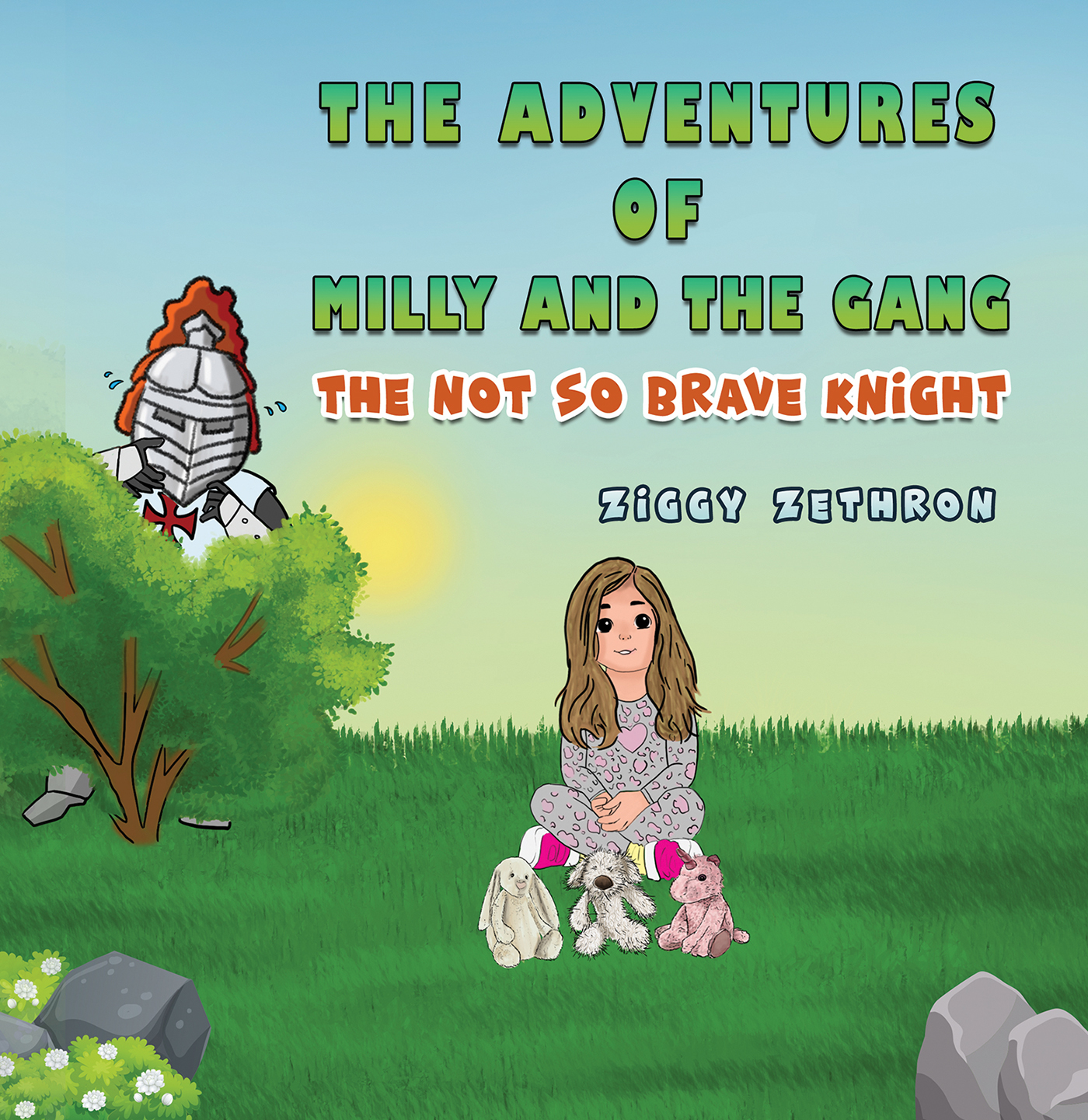 This image is the cover for the book The adventures of Milly and the gang – The Not So Brave Knight