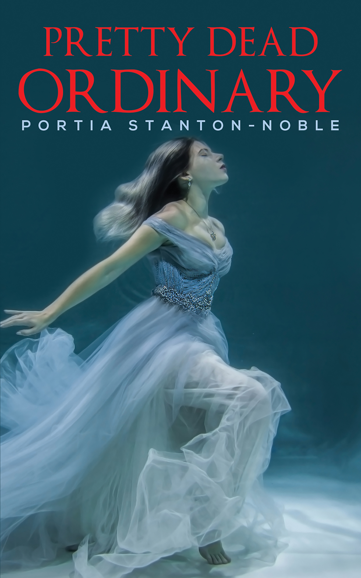 This image is the cover for the book Pretty Dead Ordinary