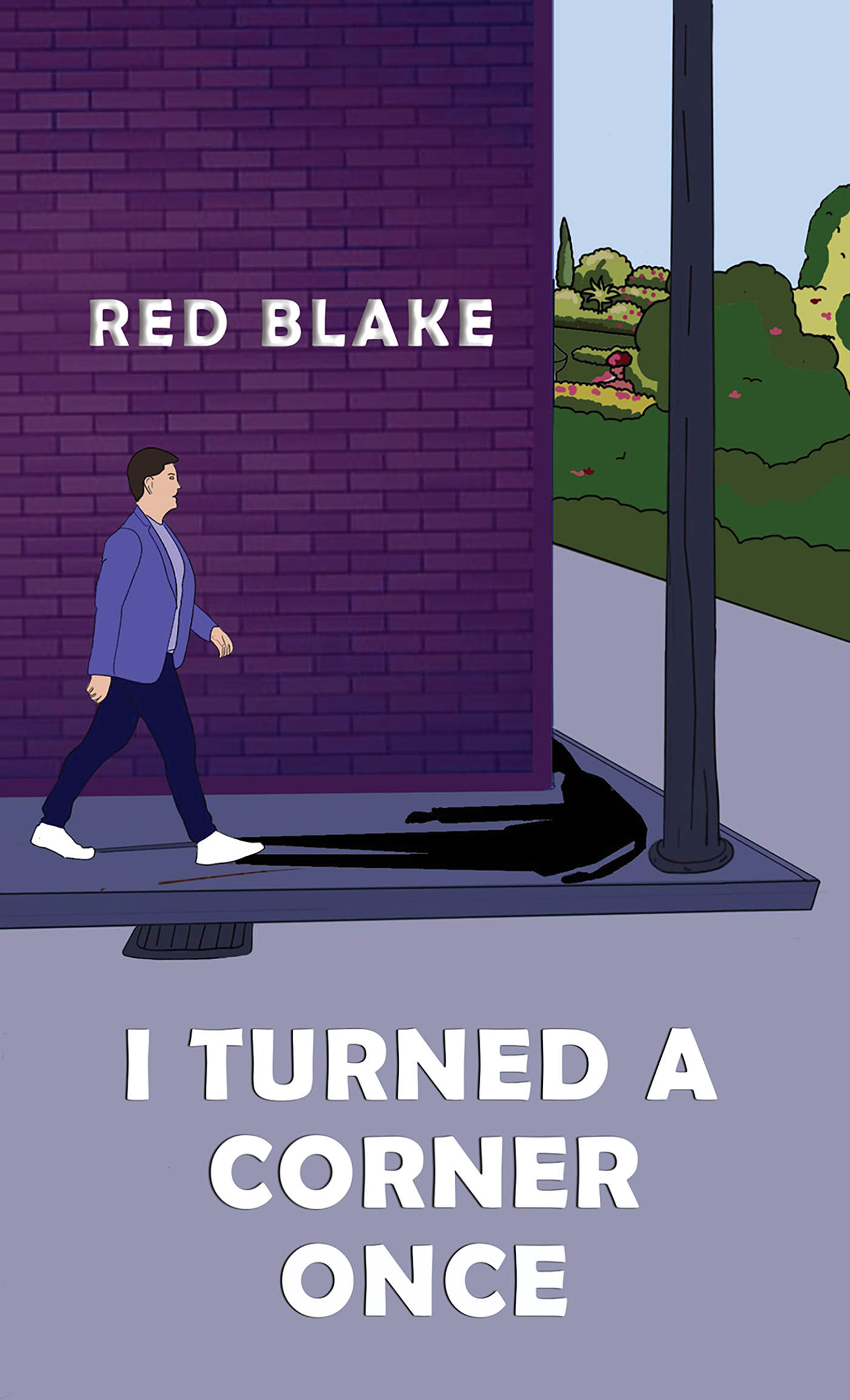 This image is the cover for the book I Turned a Corner Once