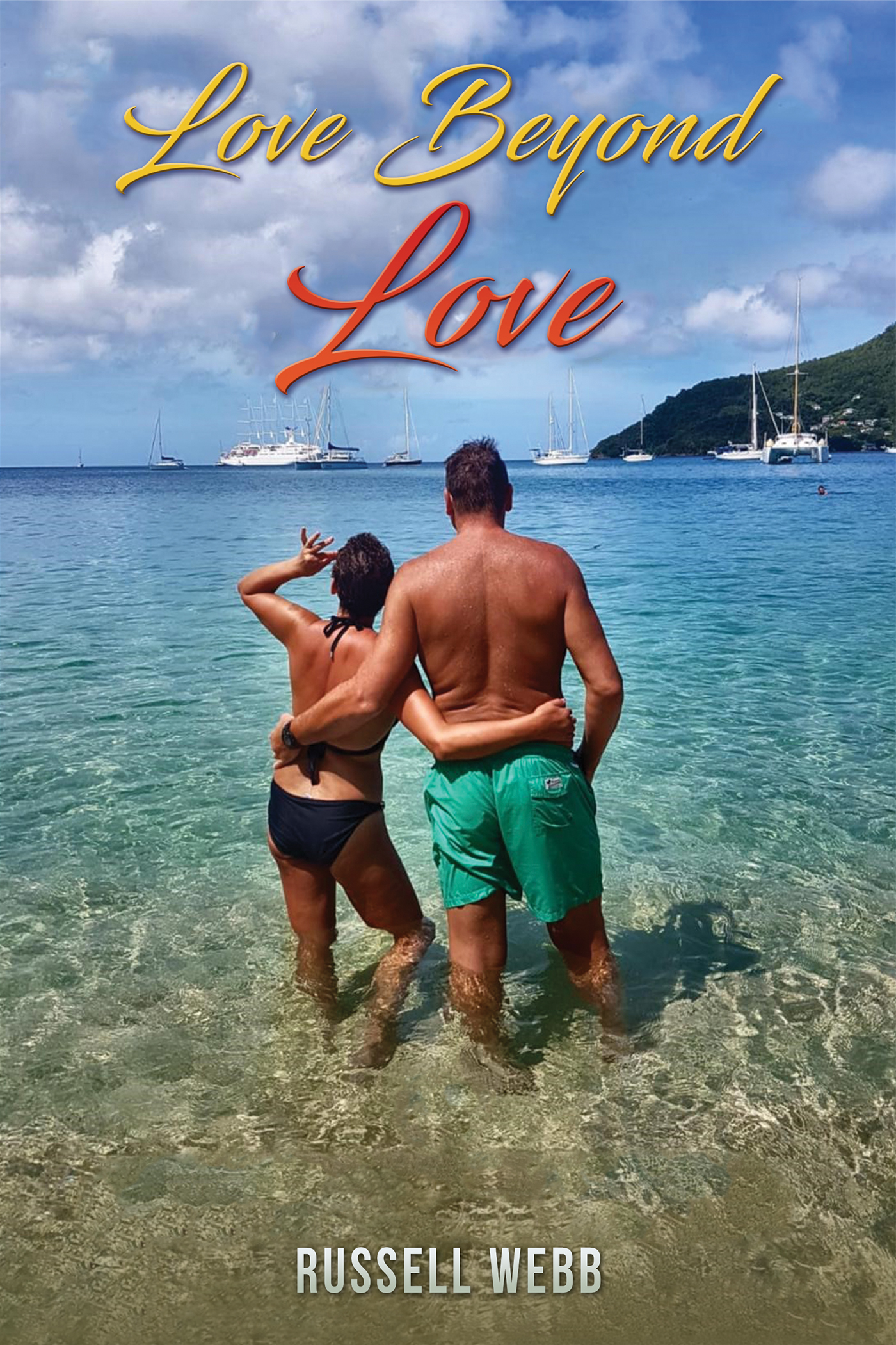 This image is the cover for the book Love Beyond Love
