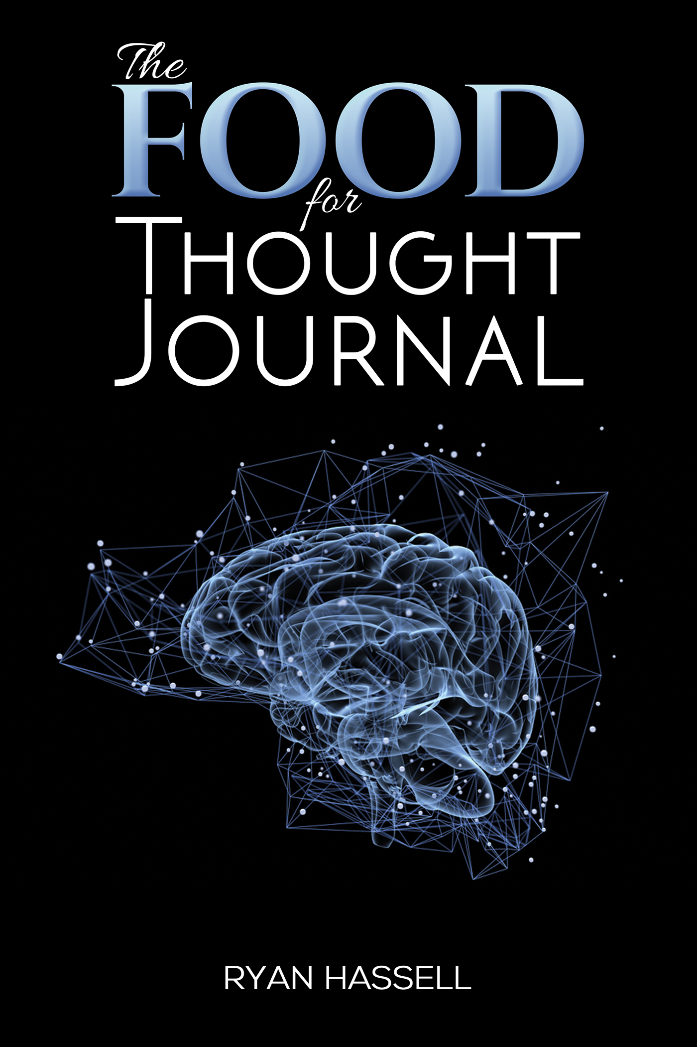 This image is the cover for the book The Food for Thought Journal