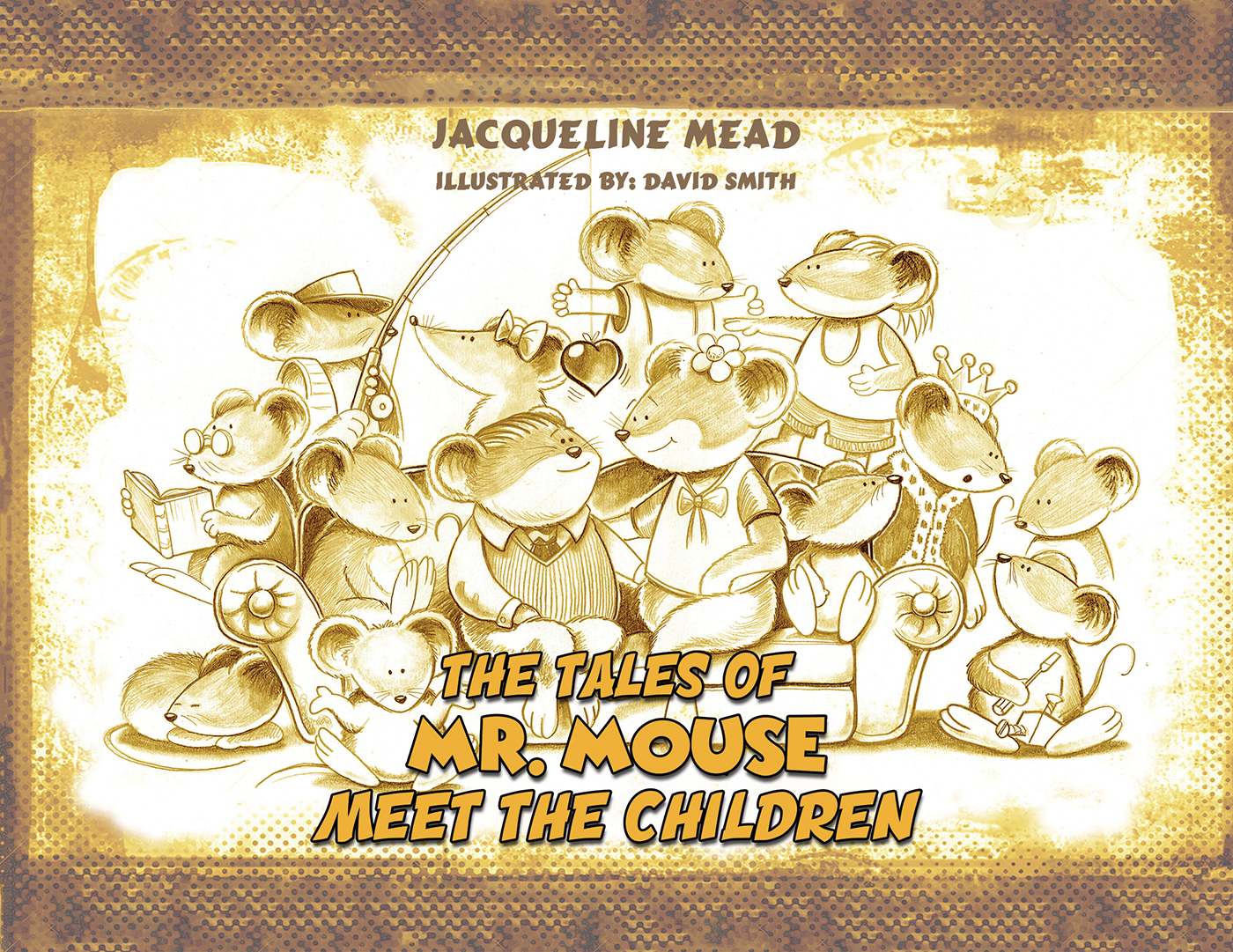 This image is the cover for the book The Tales of Mr. Mouse – Meet the Children