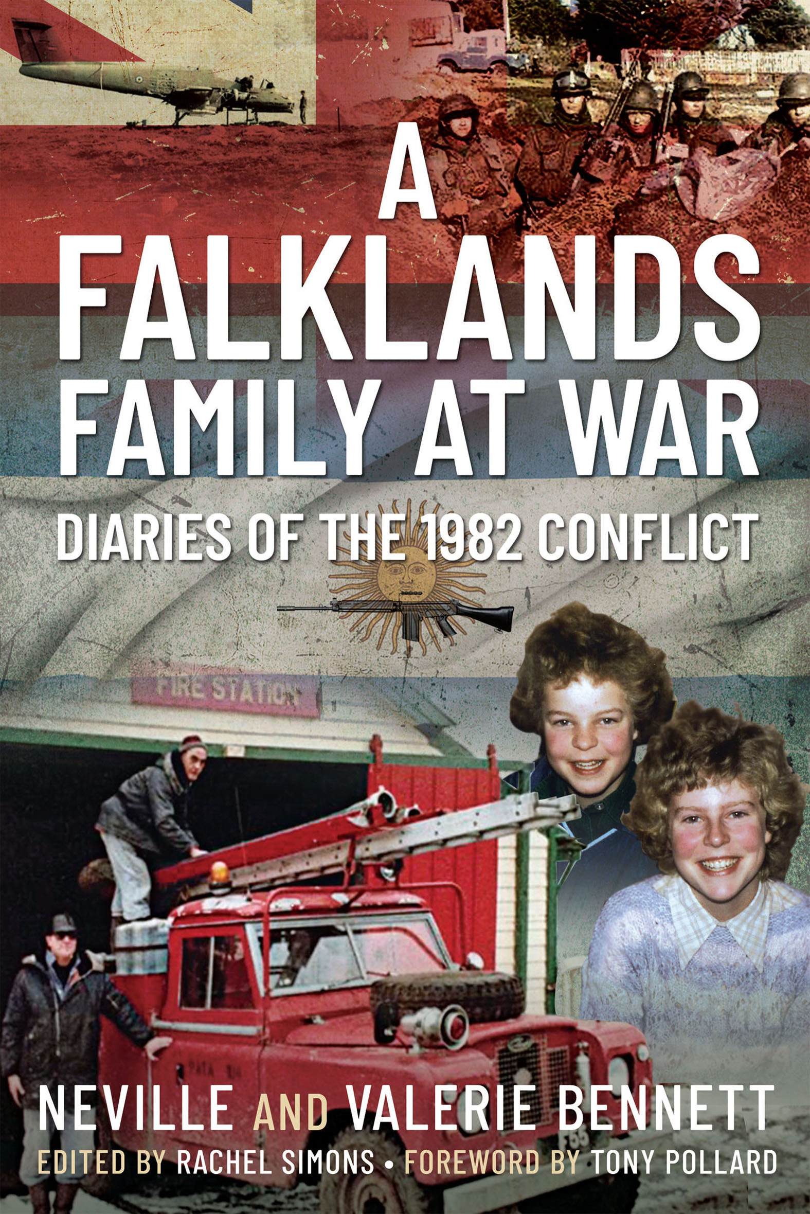 This image is the cover for the book Falklands Family at War