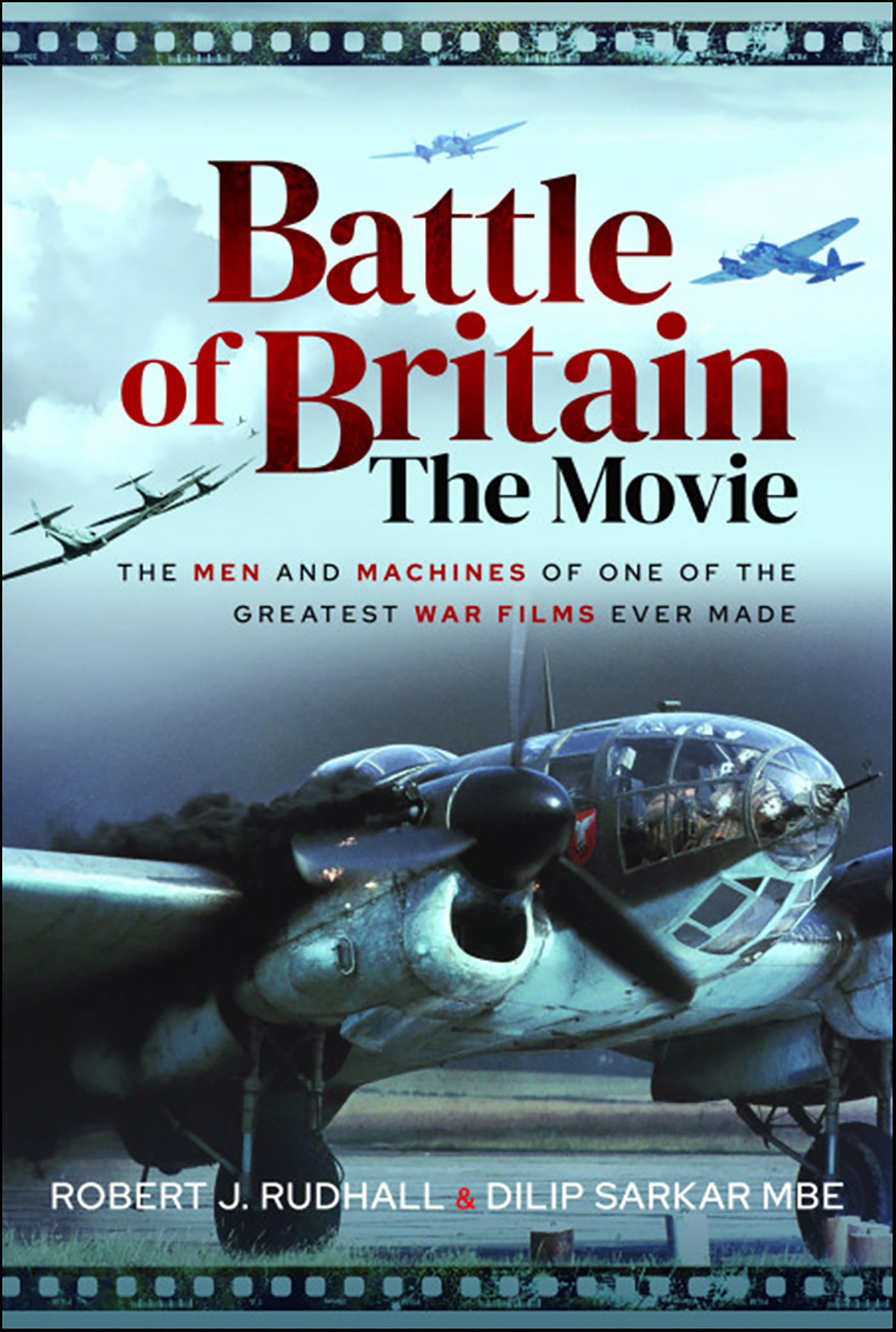 This image is the cover for the book Battle of Britain The Movie
