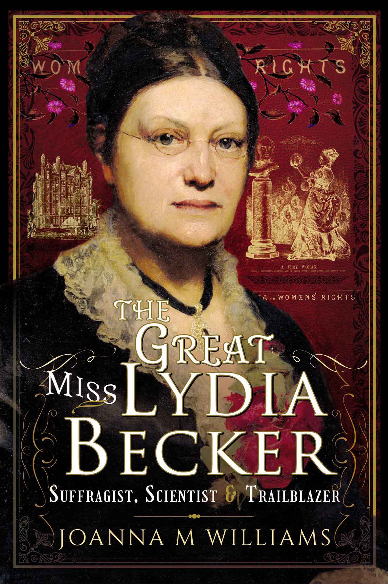 This image is the cover for the book Great Miss Lydia Becker