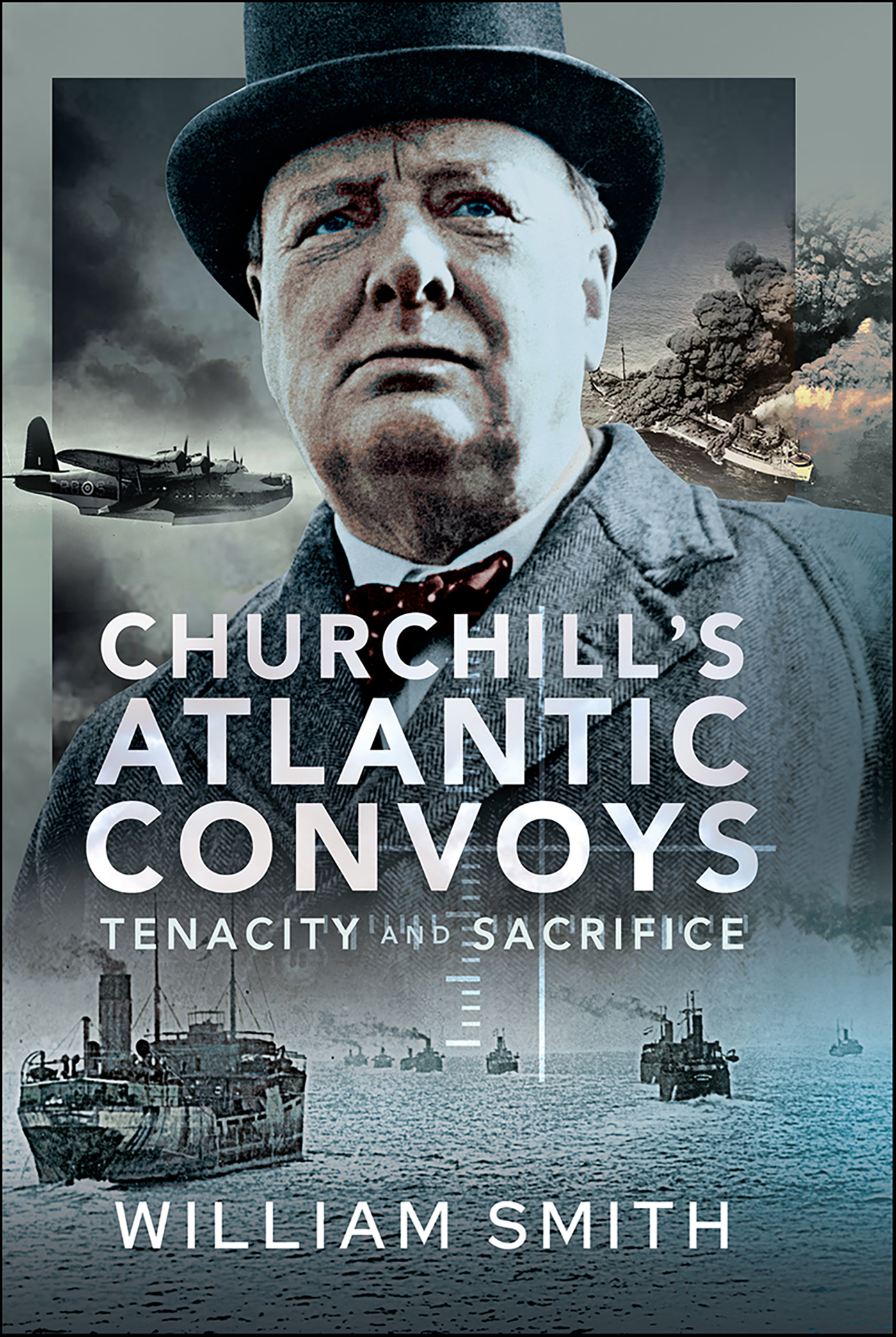 This image is the cover for the book Churchill's Atlantic Convoys