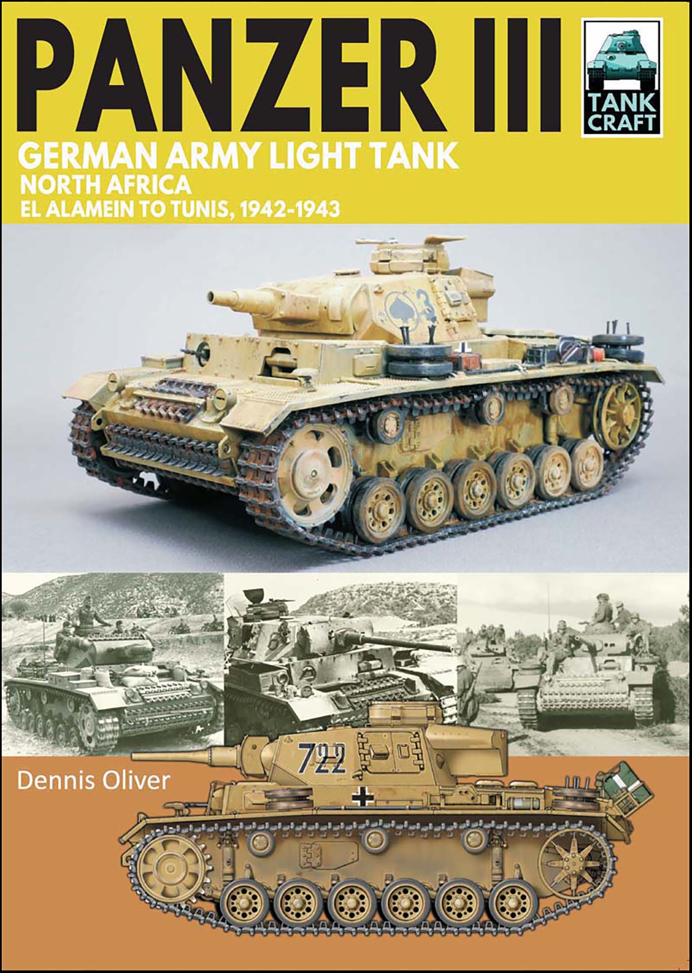 This image is the cover for the book Panzer III German Army Light Tank