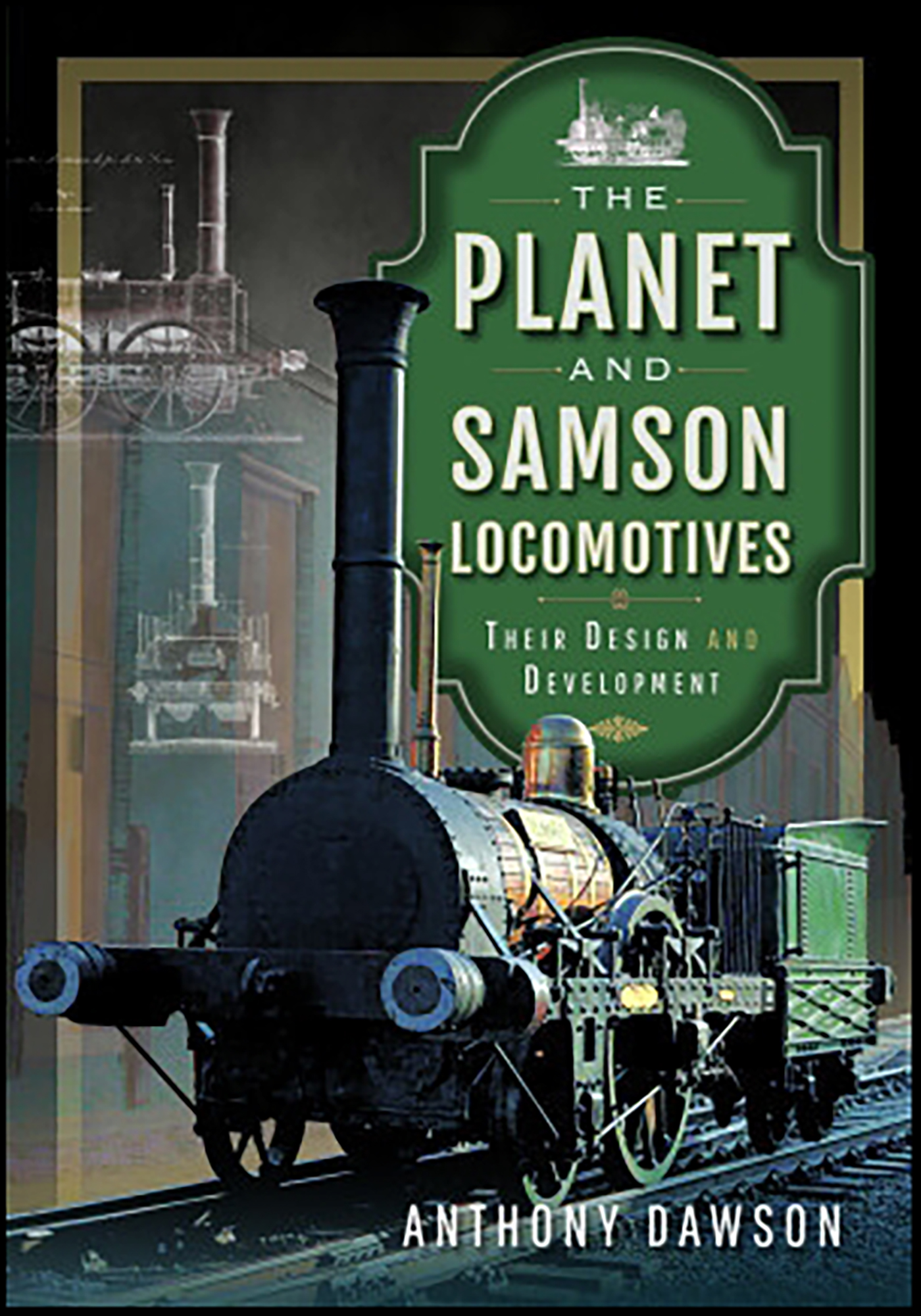 This image is the cover for the book Planet and Samson Locomotives