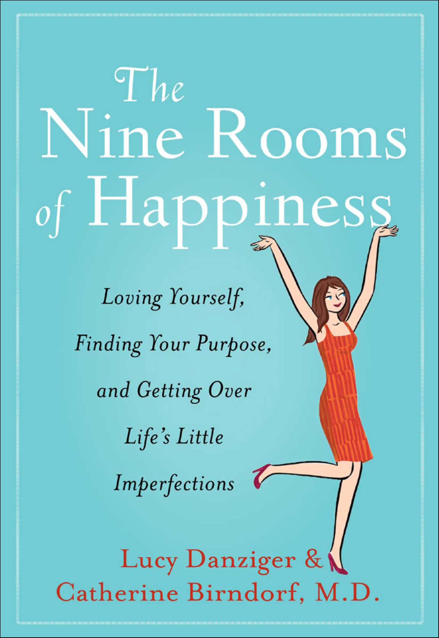 This image is the cover for the book Nine Rooms of Happiness