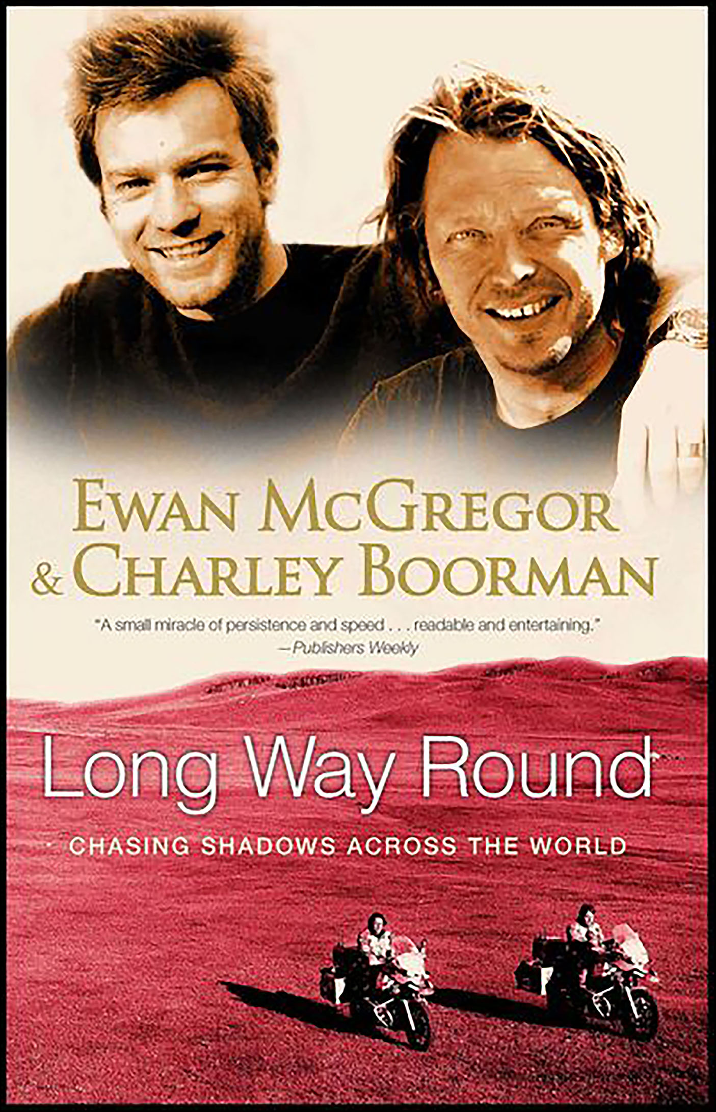 This image is the cover for the book Long Way Round