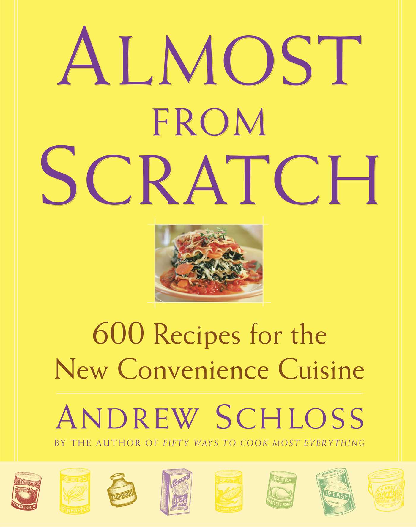 This image is the cover for the book Almost from Scratch