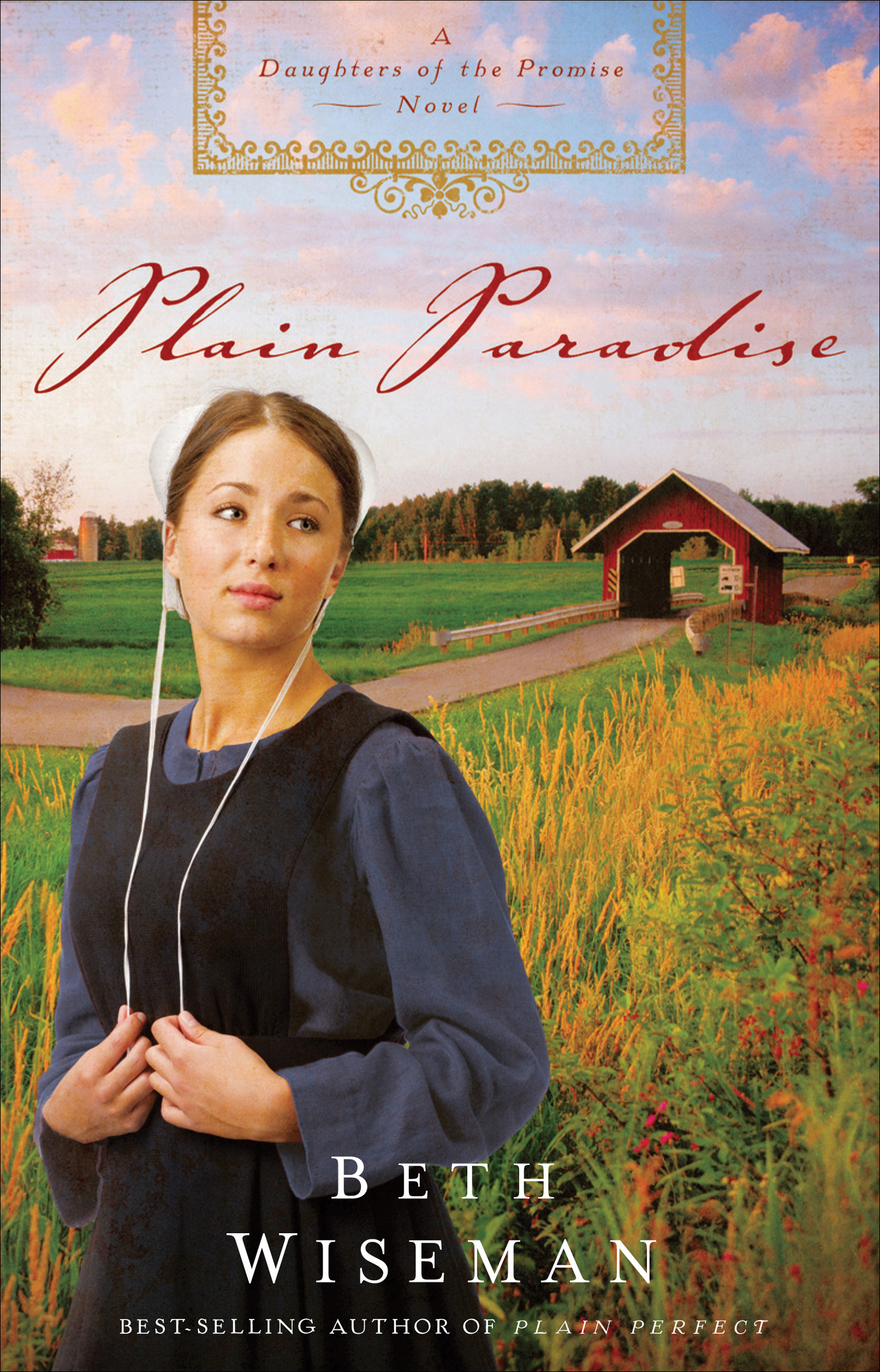 This image is the cover for the book Plain Paradise, The Daughters of the Promise Novels