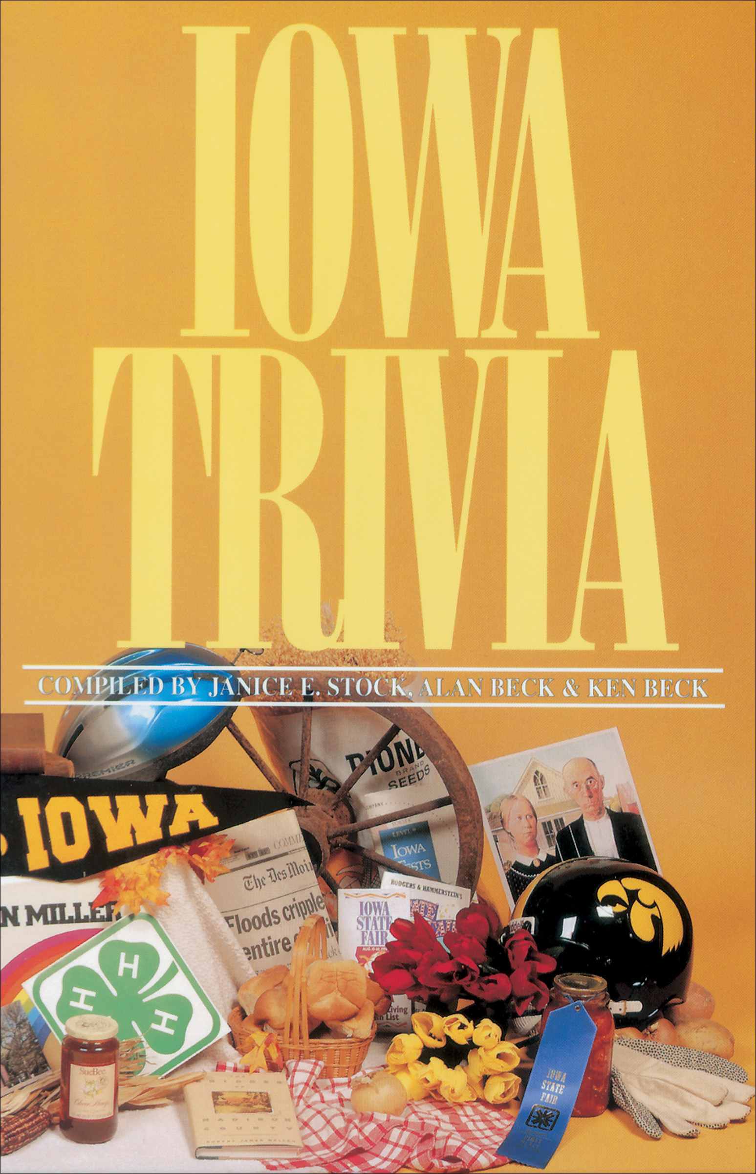 This image is the cover for the book Iowa Trivia