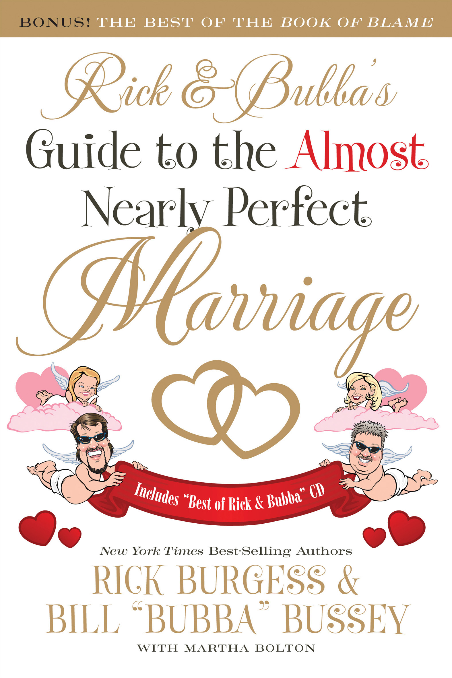 This image is the cover for the book Rick & Bubba's Guide to the Almost Nearly Perfect Marriage