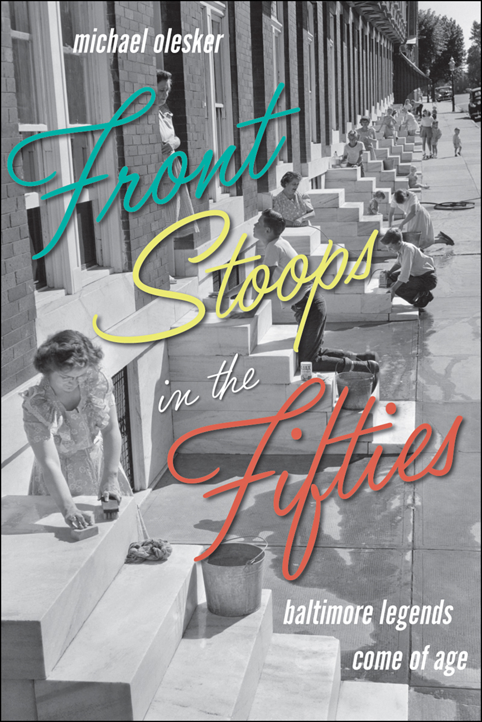 This image is the cover for the book Front Stoops in the Fifties