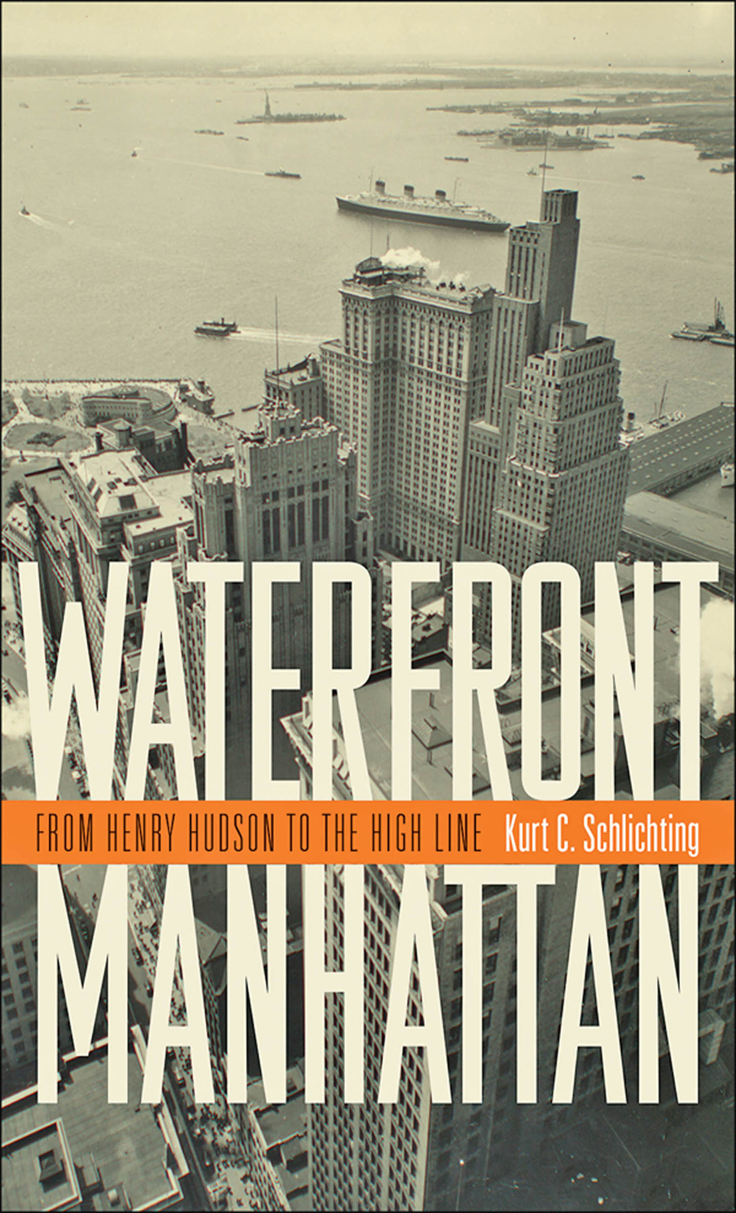 This image is the cover for the book Waterfront Manhattan