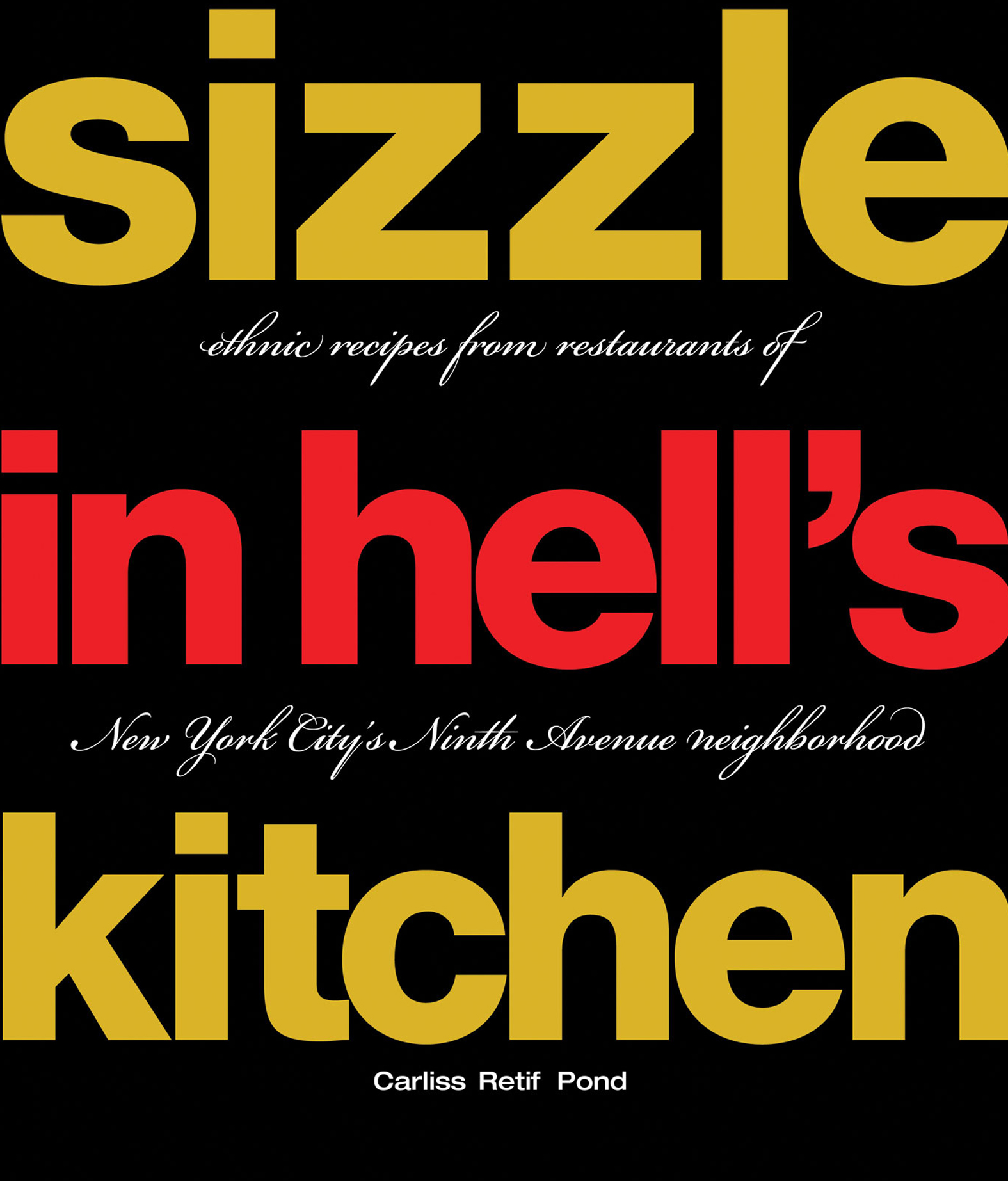 This image is the cover for the book Sizzle in Hell's Kitchen