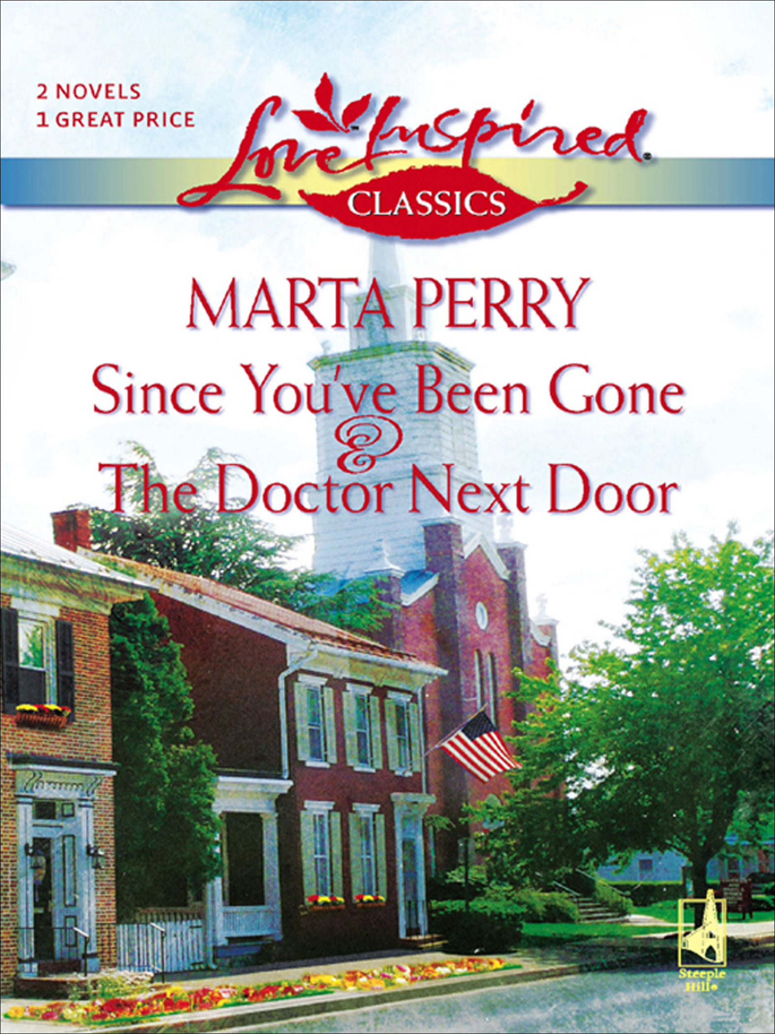 This image is the cover for the book Since You'Ve Been Gone & The Doctor Next Door