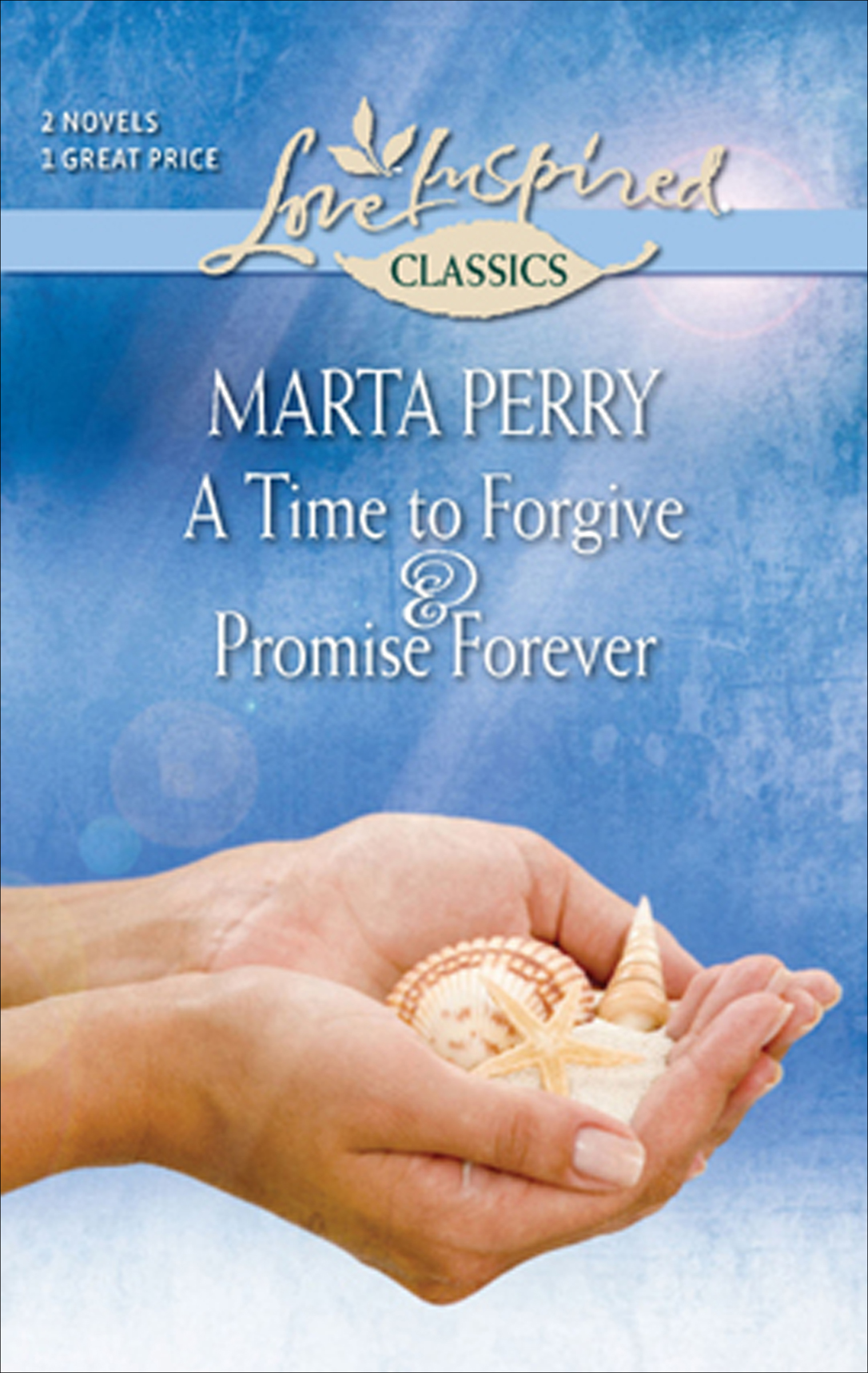 This image is the cover for the book Time to Forgive & Promise Forever