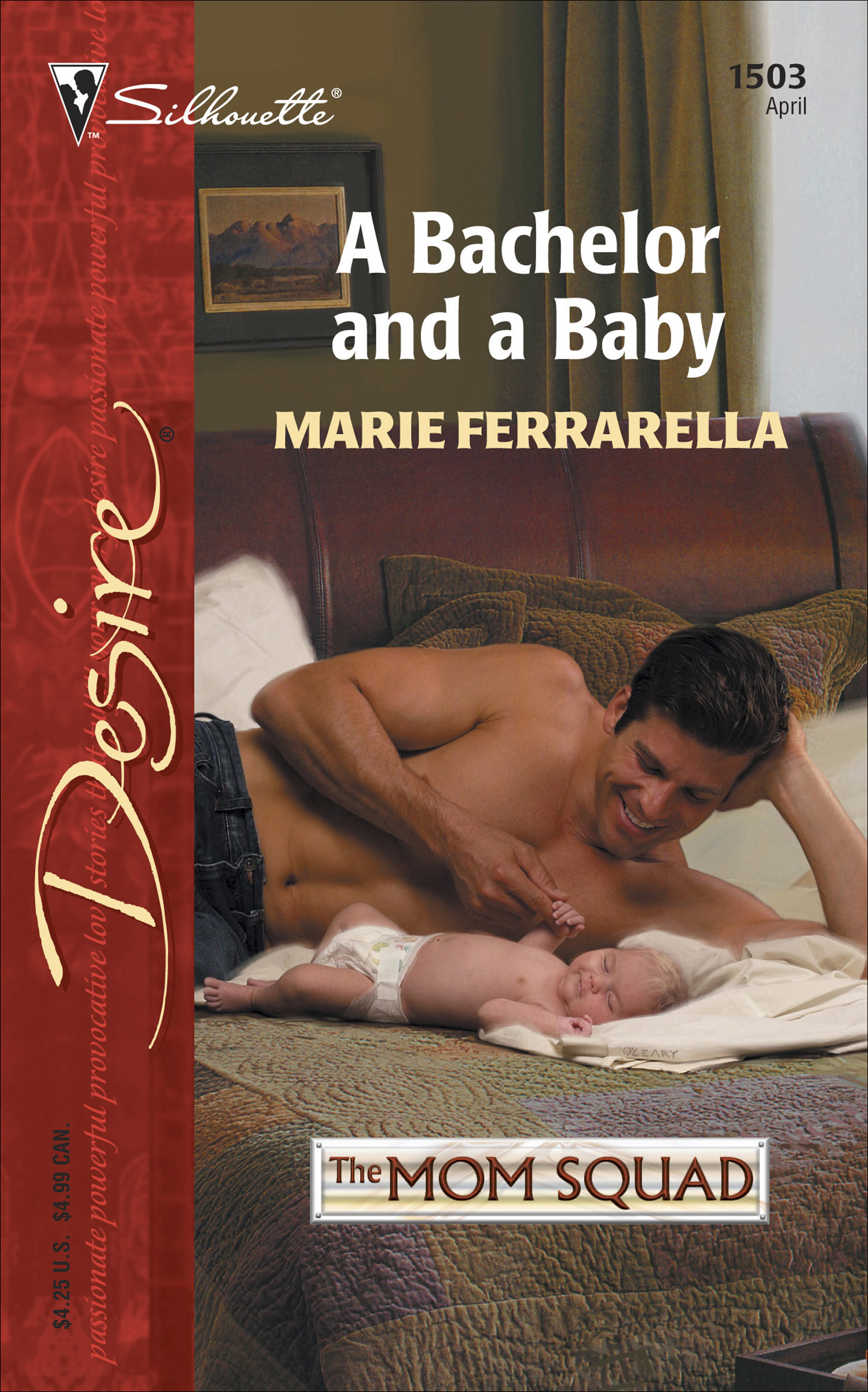 This image is the cover for the book Bachelor and a Baby, The Mom Squad